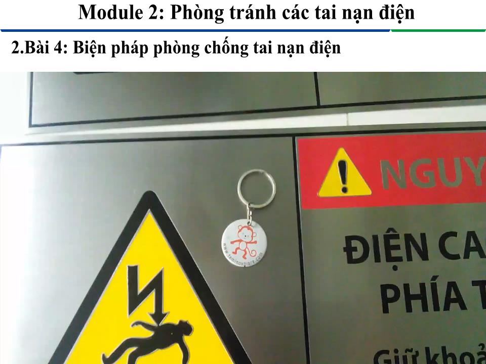 Bài giảng Module 2: Phòng tránh các tai nạn điện - Bài 4: Biện pháp phòng chống tai nạn điện trang 10