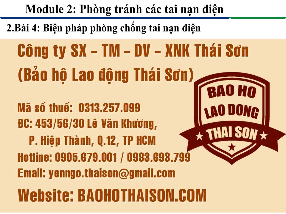 Bài giảng Module 2: Phòng tránh các tai nạn điện - Bài 4: Biện pháp phòng chống tai nạn điện trang 4