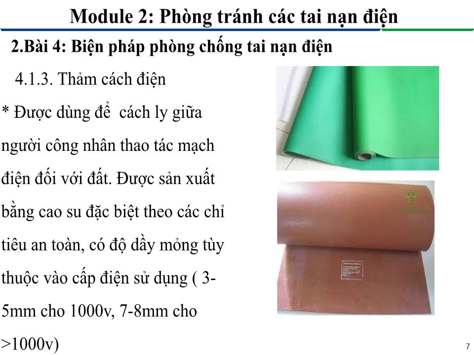 Bài giảng Module 2: Phòng tránh các tai nạn điện - Bài 4: Biện pháp phòng chống tai nạn điện trang 7