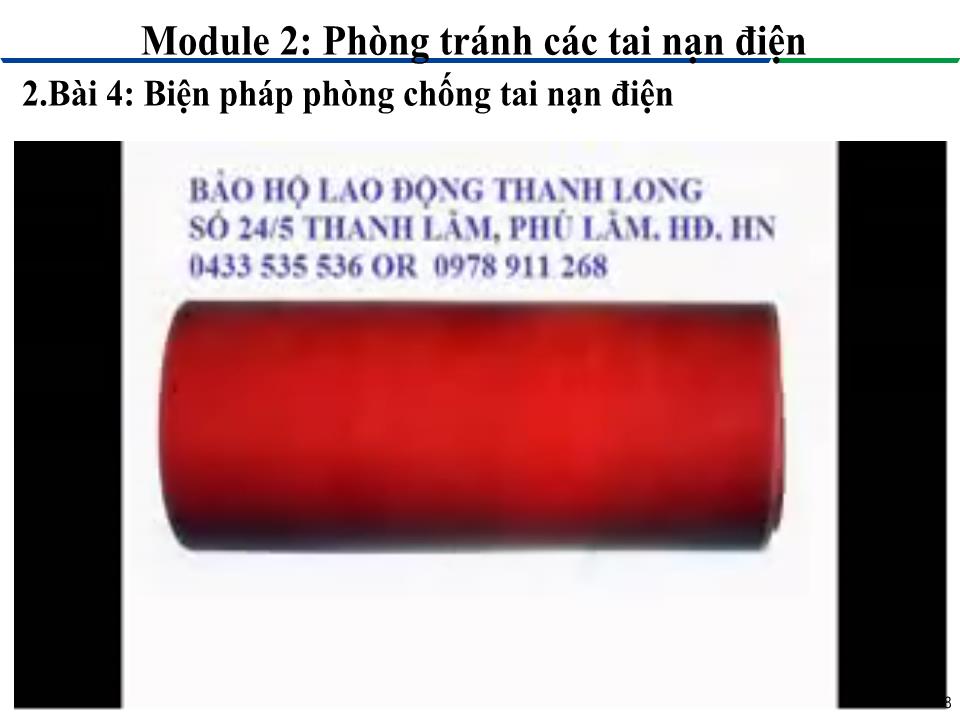 Bài giảng Module 2: Phòng tránh các tai nạn điện - Bài 4: Biện pháp phòng chống tai nạn điện trang 8