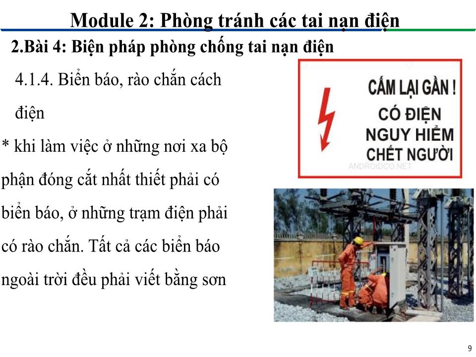 Bài giảng Module 2: Phòng tránh các tai nạn điện - Bài 4: Biện pháp phòng chống tai nạn điện trang 9