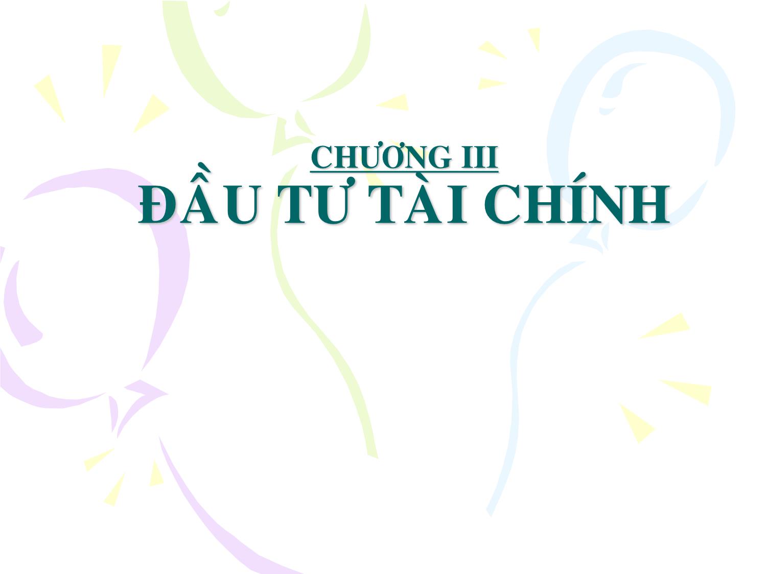 Bài giảng Đầu tư tài chính trang 1