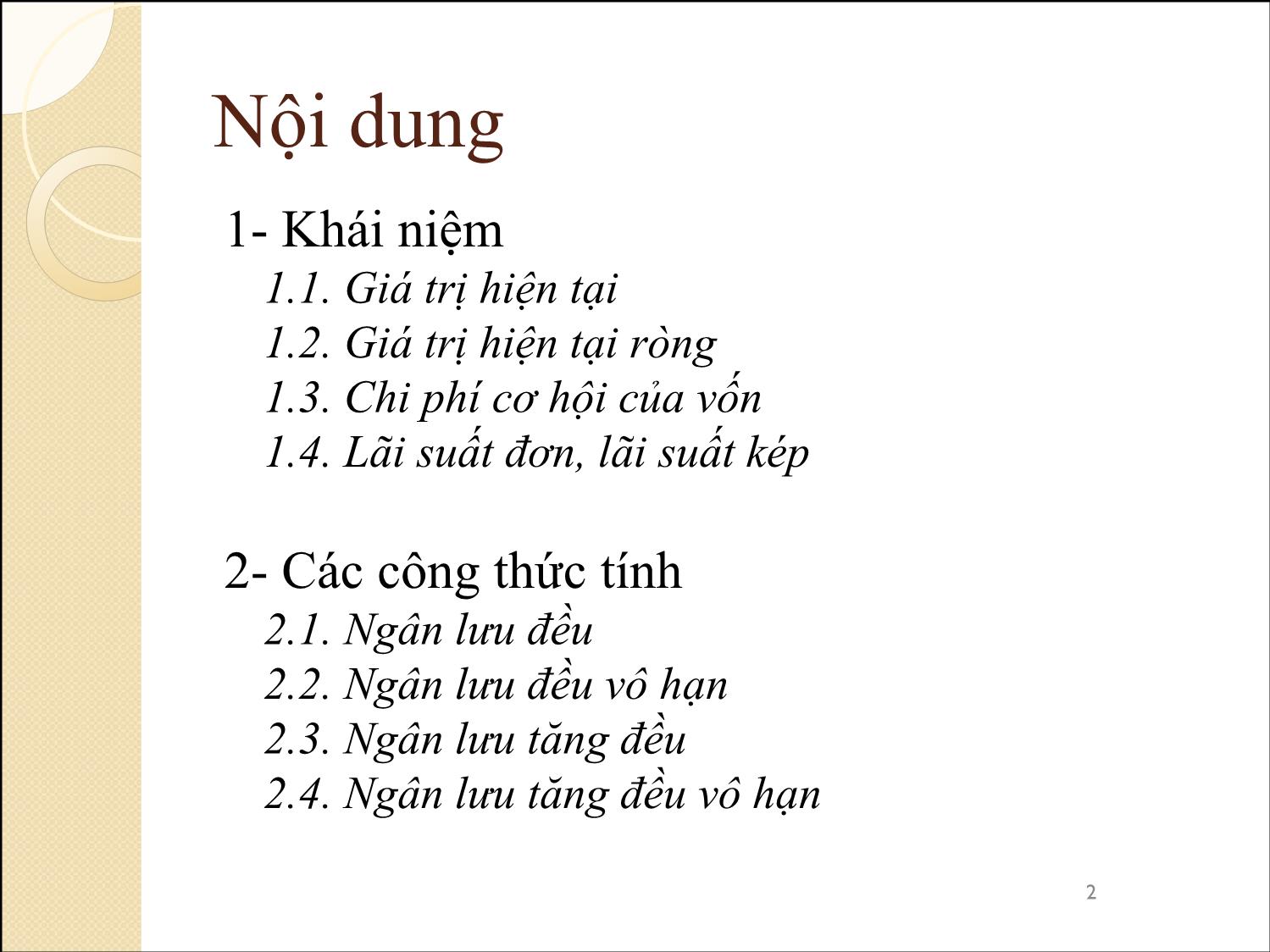 Bài giảng Phân tích tài chính - Bài 4+5: Chiết khấu ngân lưu. Giá trị hiện tại trang 2