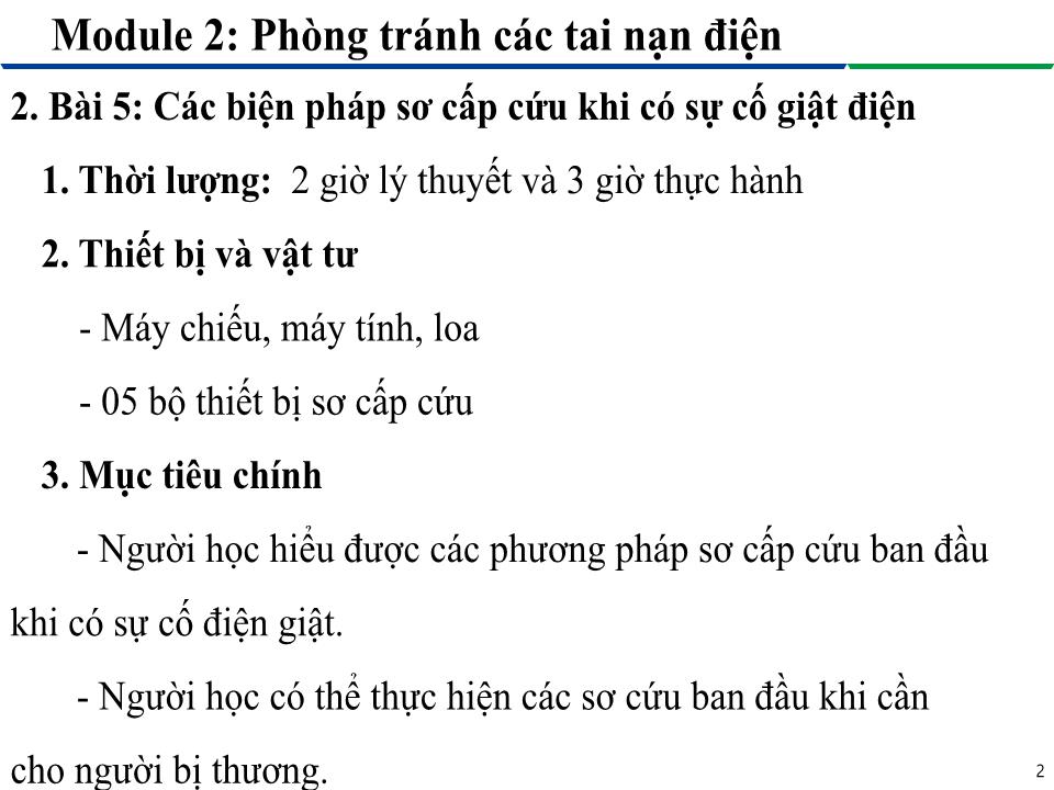 Giáo trình Module 2: Phòng tránh các tai nạn điện - Bài 5: Các biện pháp sơ cấp cứu khi có sự cố giật điện trang 2