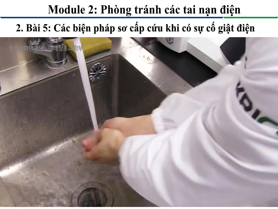 Giáo trình Module 2: Phòng tránh các tai nạn điện - Bài 5: Các biện pháp sơ cấp cứu khi có sự cố giật điện trang 5