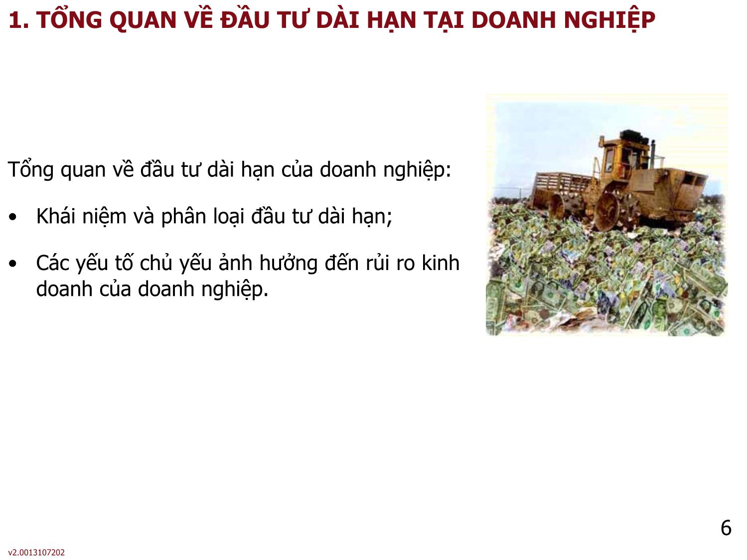 Bài giảng môn Phân tích báo cáo tài chính - Bài 6: Đầu tư dài hạn của doanh nghiệp - Nguyễn Thị Hà trang 6