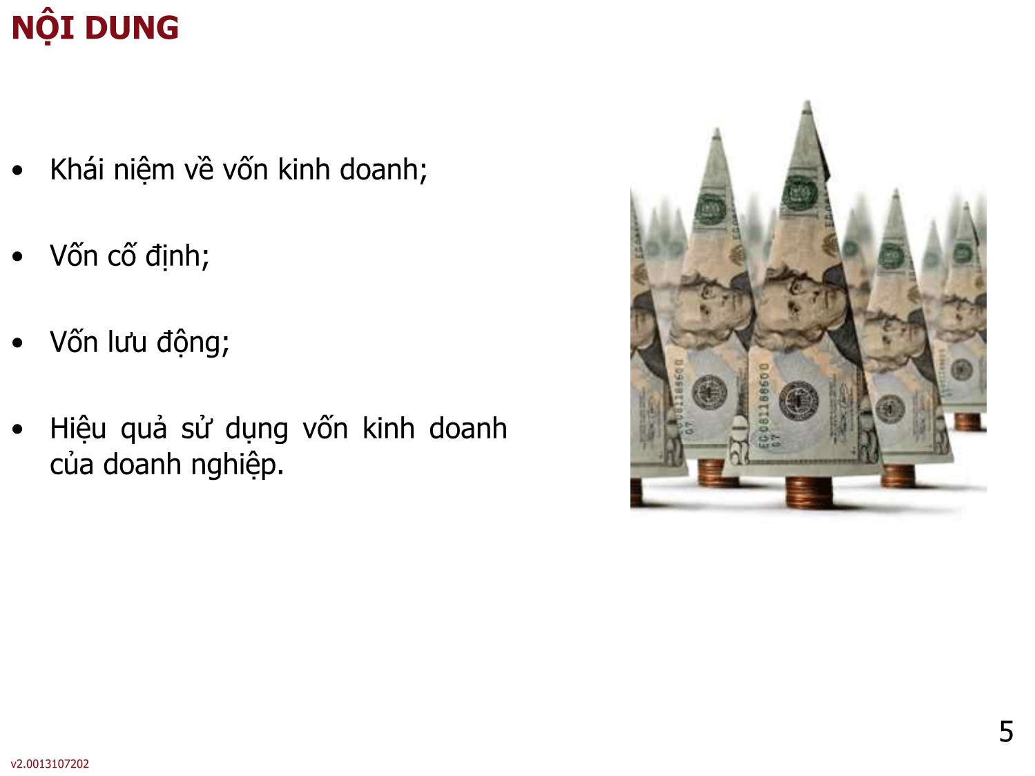 Bài giảng môn Phân tích báo cáo tài chính - Bài 4: Vốn kinh doanh của doanh nghiệp - Nguyễn Thị Hà trang 5