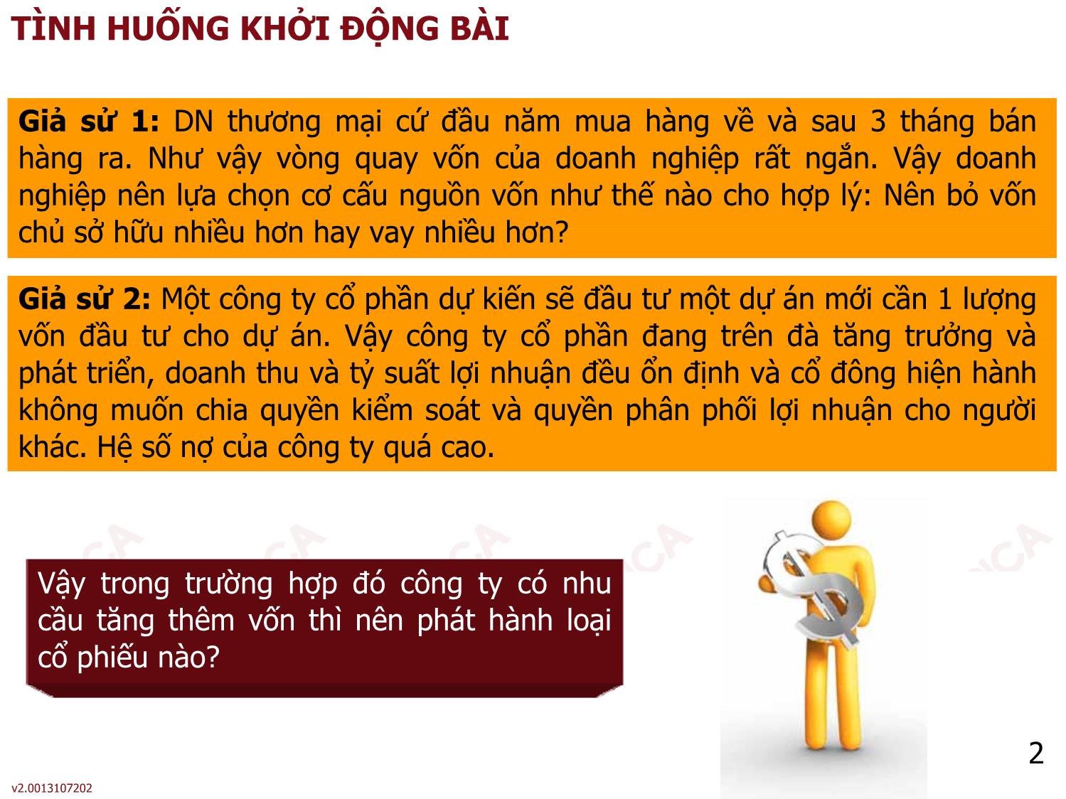 Bài giảng môn Phân tích báo cáo tài chính - Bài 8: Nguồn tài trợ của doanh nghiệp - Nguyễn Thị Hà trang 2