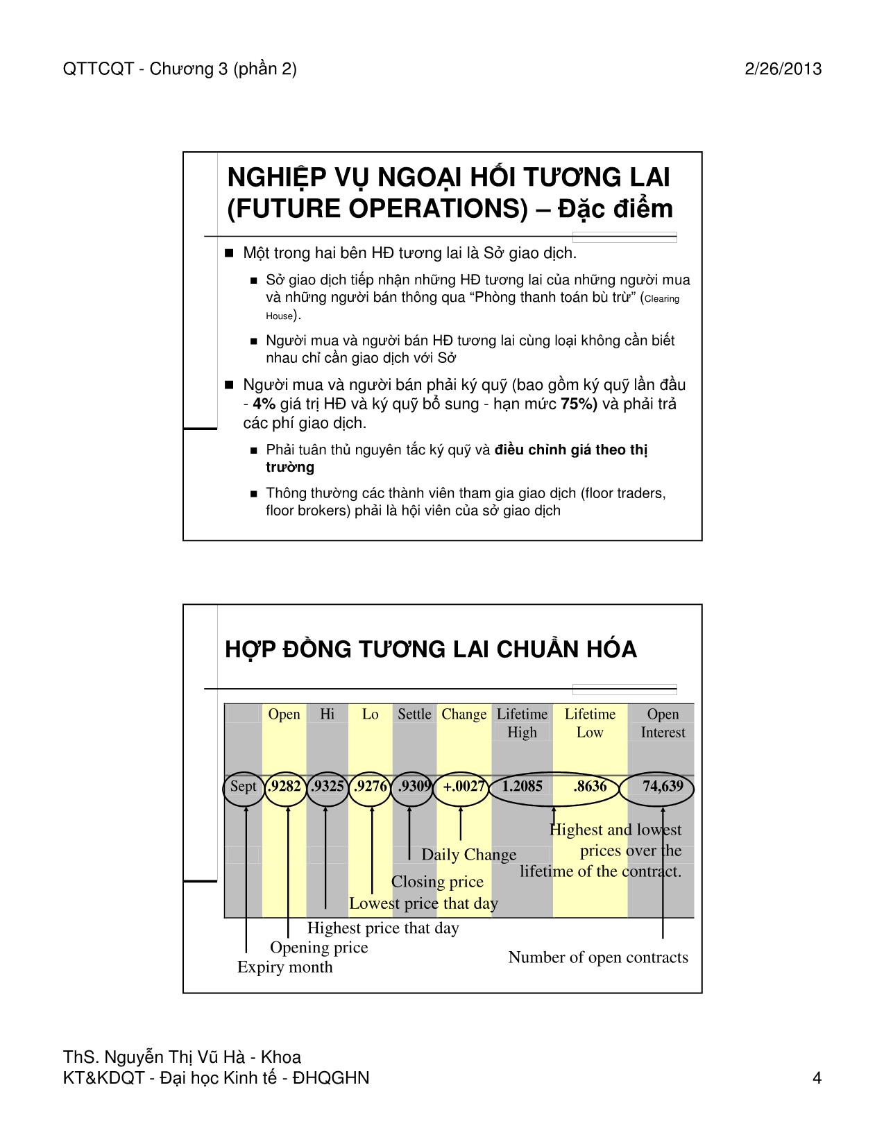 Bài giảng Quản trị tài chính quốc tế - Chương 3, Phần 2: Các thị trường ngoại hối phái sinh - Nguyễn Thị Vũ Hà trang 4