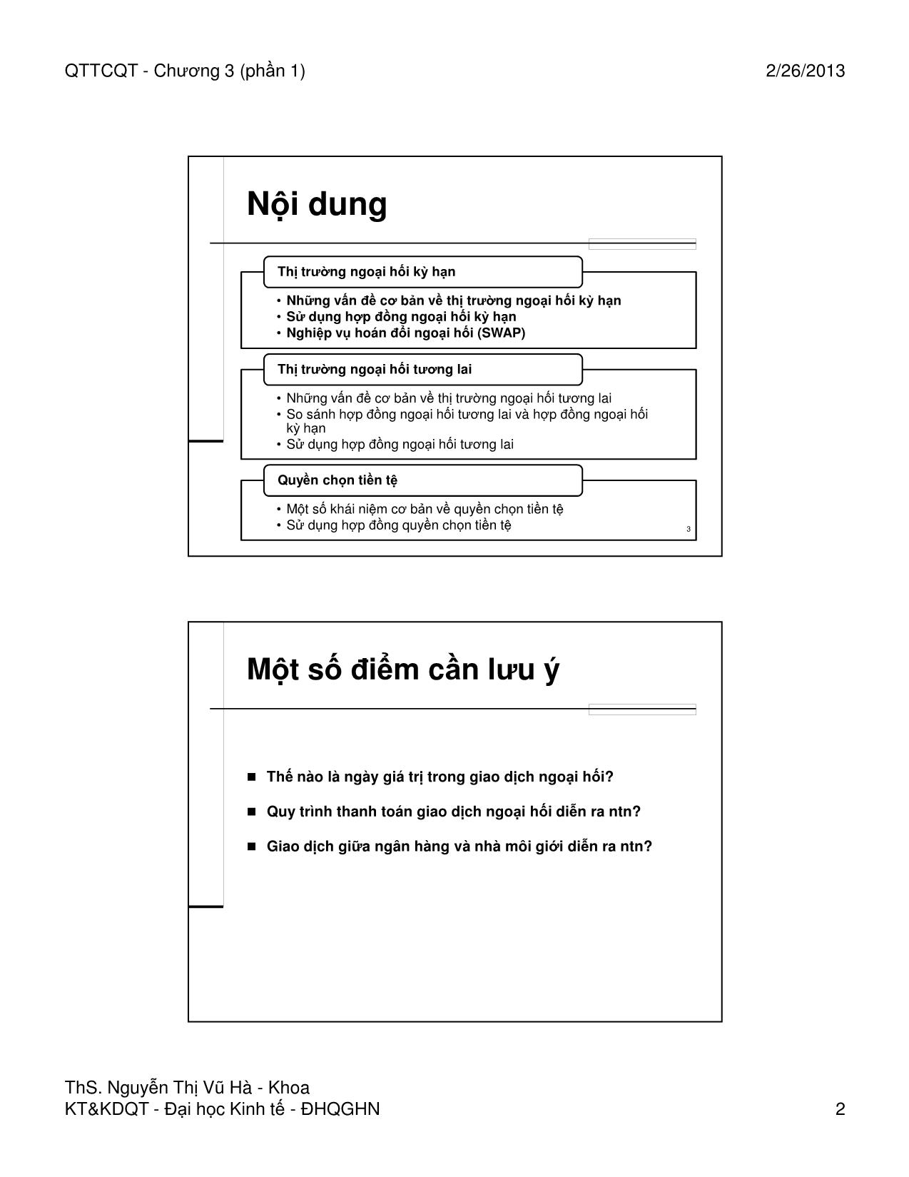 Bài giảng Quản trị tài chính quốc tế - Chương 3, Phần 1: Các thị trường ngoại hối phái sinh - Nguyễn Thị Vũ Hà trang 2