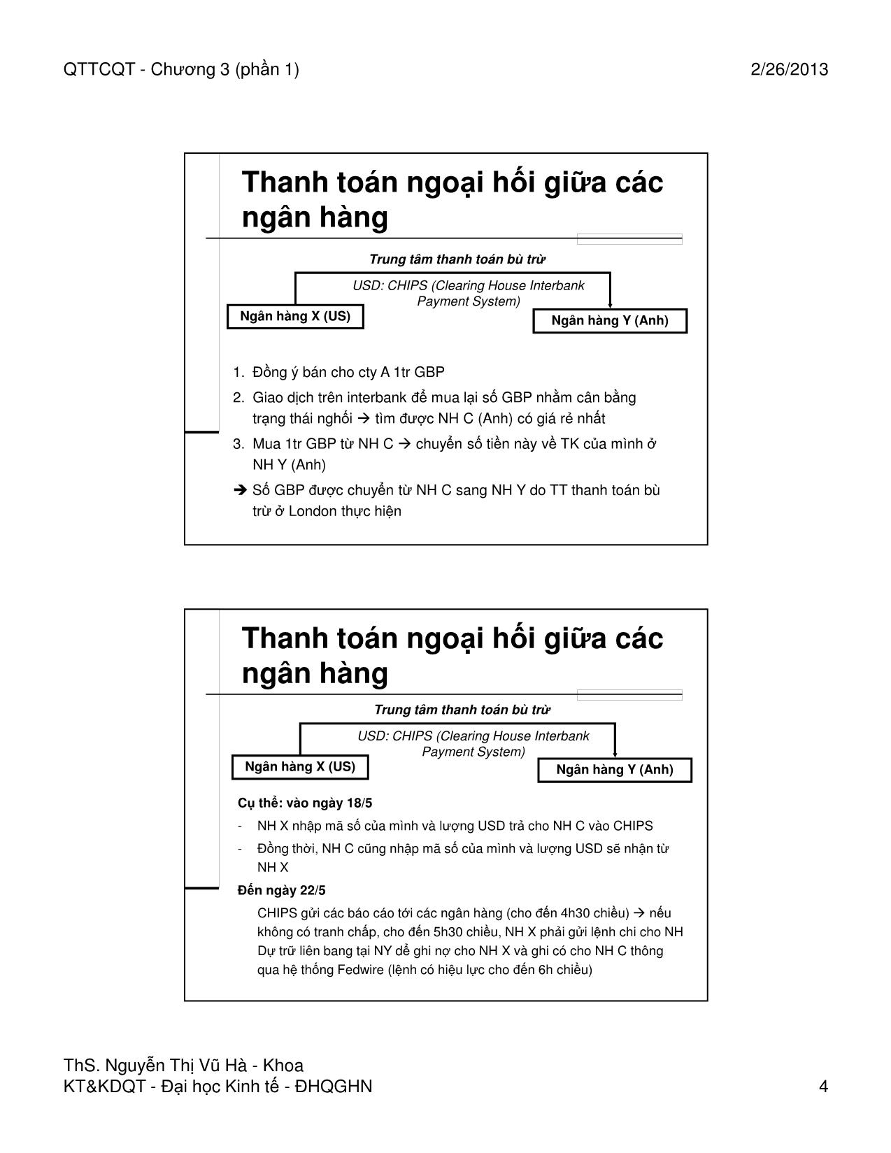 Bài giảng Quản trị tài chính quốc tế - Chương 3, Phần 1: Các thị trường ngoại hối phái sinh - Nguyễn Thị Vũ Hà trang 4