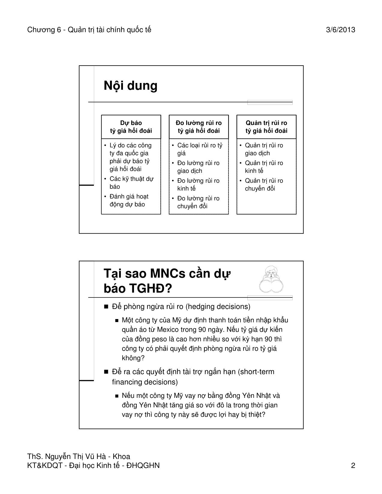 Bài giảng Quản trị tài chính quốc tế - Chương 6: Dự báo tỷ giá và đo lường rủi ro tỷ giá - Nguyễn Thị Vũ Hà trang 2