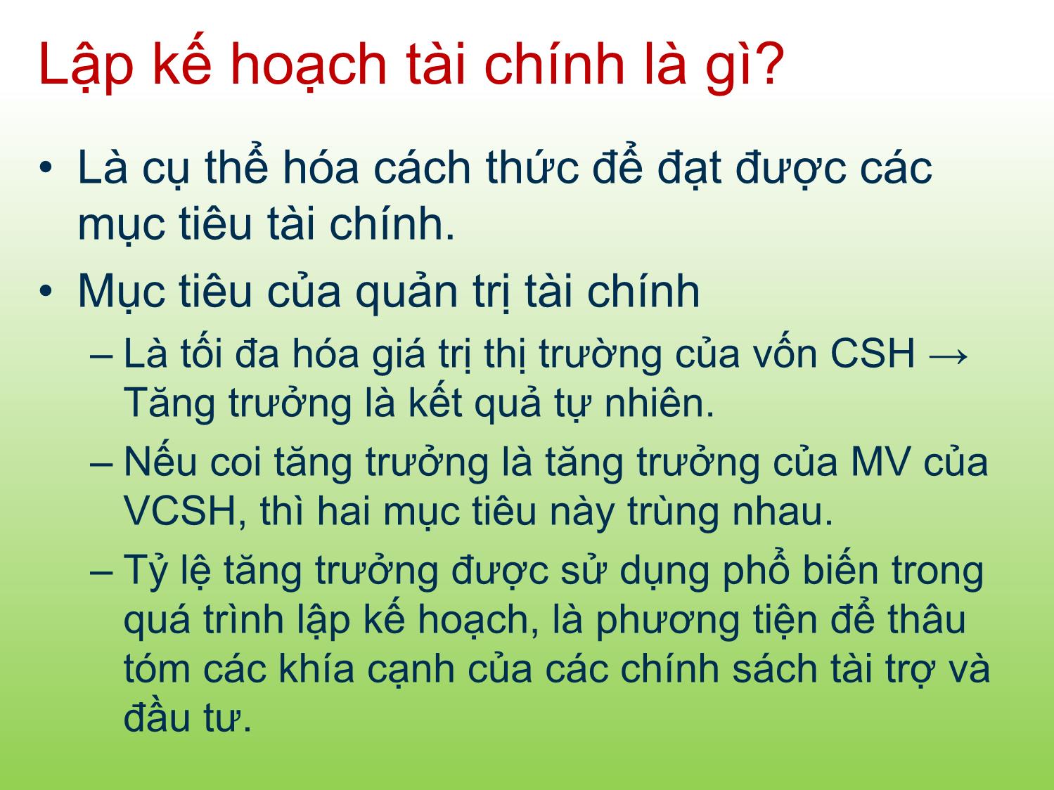 Bài giảng Tài chính doanh nghiệp - Chương 4: Lập kế hoạch tài chính dài hạn - Trần Thị Thái Hà trang 3