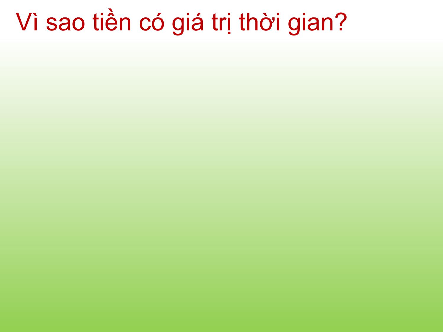 Bài giảng Tài chính doanh nghiệp - Chương 5: Giá trị thời gian của tiền - Trần Thị Thái Hà trang 3