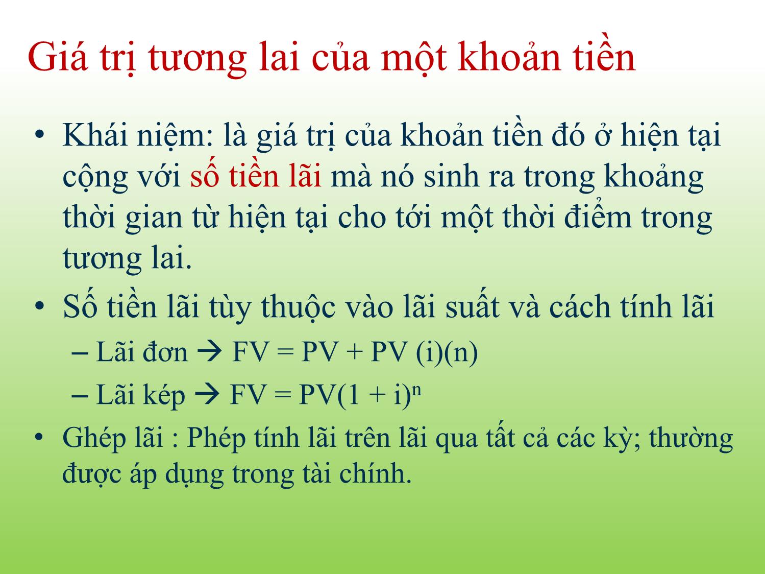 Bài giảng Tài chính doanh nghiệp - Chương 5: Giá trị thời gian của tiền - Trần Thị Thái Hà trang 4