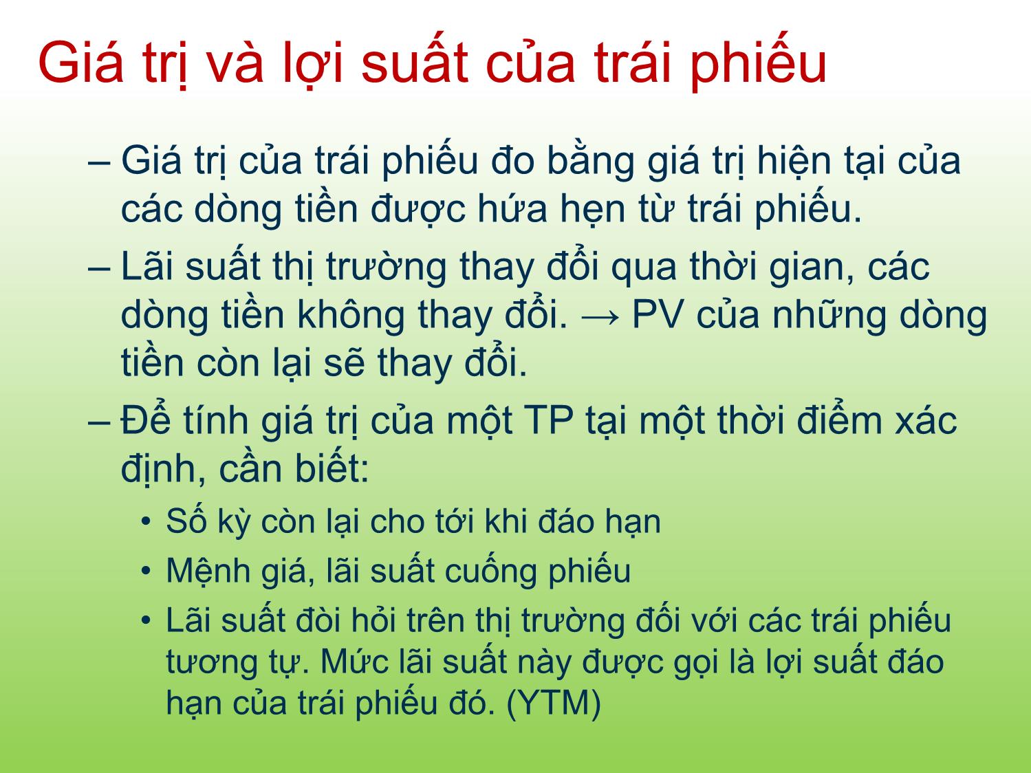 Bài giảng Tài chính doanh nghiệp - Chương 6: Định giá trái phiếu và cổ phiếu phổ thông - Trần Thị Thái Hà trang 6