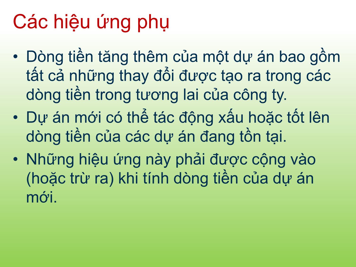 Bài giảng Tài chính doanh nghiệp - Chương 8: Phân tích dòng tiền của dự án - Trần Thị Thái Hà trang 10