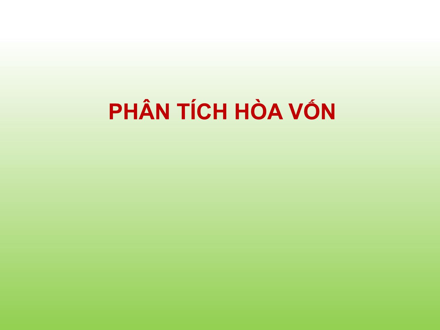 Bài giảng Tài chính doanh nghiệp - Chương 9: Phân tích hòa vốn và đòn bẩy - Trần Thị Thái Hà trang 3