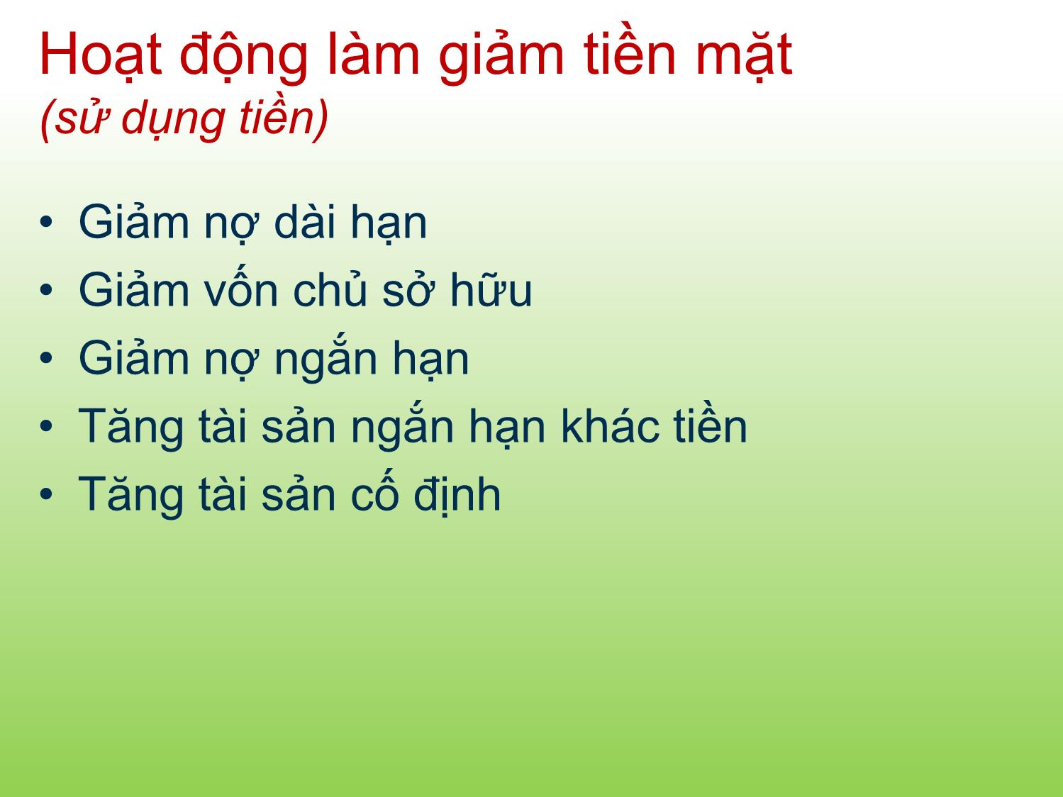 Bài giảng Tài chính doanh nghiệp - Chương 12: Quản trị tồn quỹ và thanh khoản - Trần Thị Thái Hà trang 7