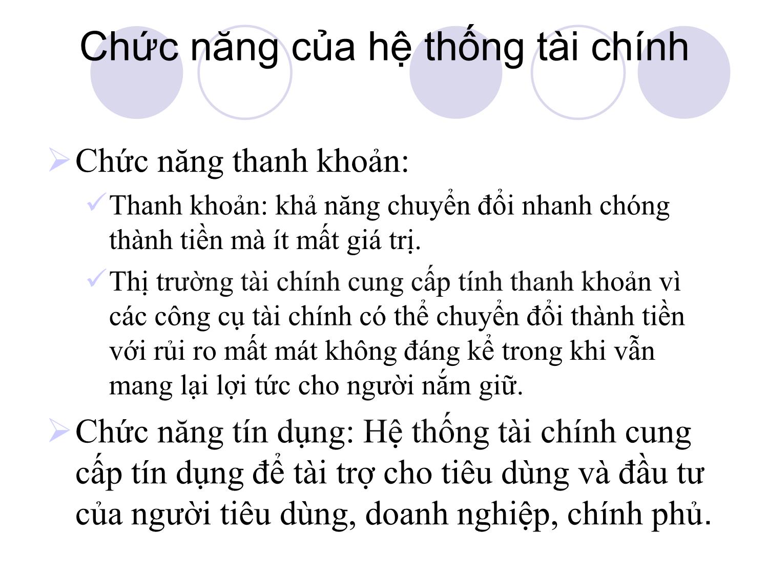 Bài giảng Thị trường tài chính và định chế tài chính - Chương 1: Tổng quan về các thị trường và định chế tài chính trang 6