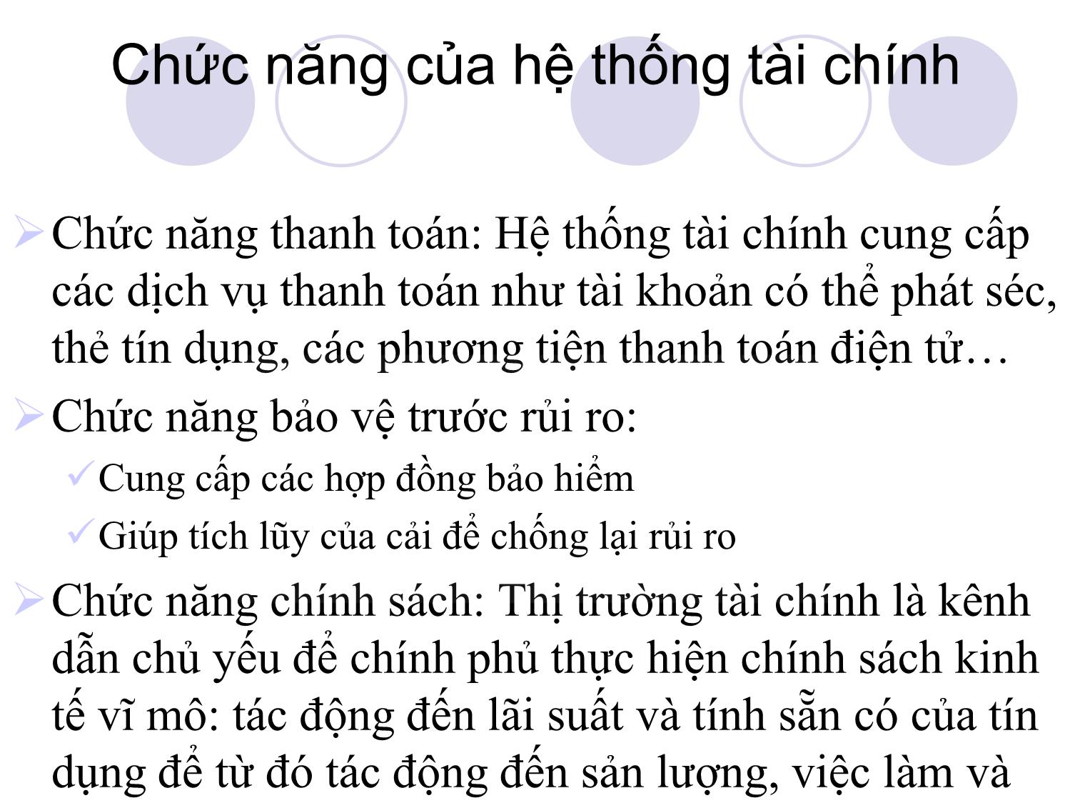 Bài giảng Thị trường tài chính và định chế tài chính - Chương 1: Tổng quan về các thị trường và định chế tài chính trang 7