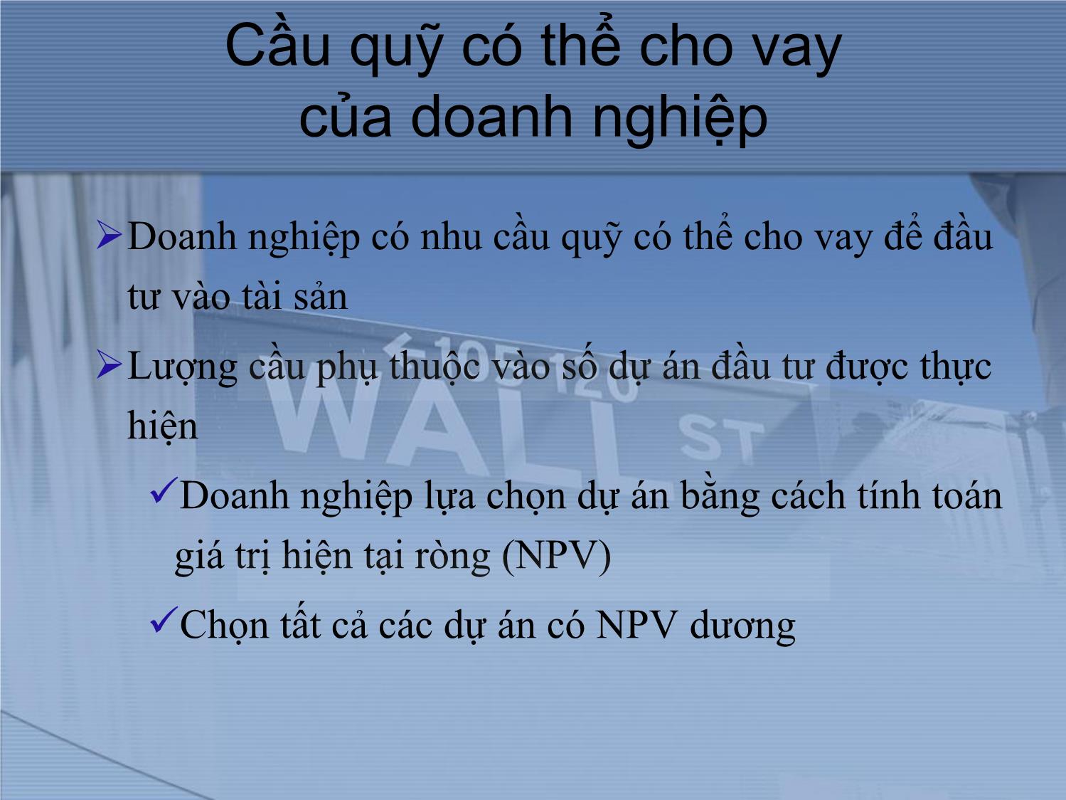 Bài giảng Thị trường tài chính và định chế tài chính - Chương 2: Lãi suất trang 10