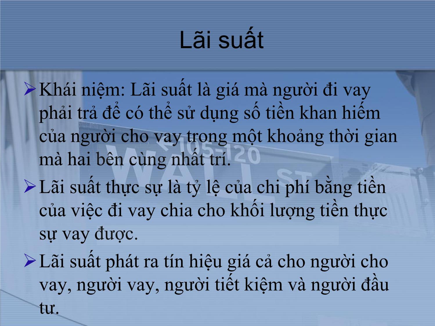 Bài giảng Thị trường tài chính và định chế tài chính - Chương 2: Lãi suất trang 2