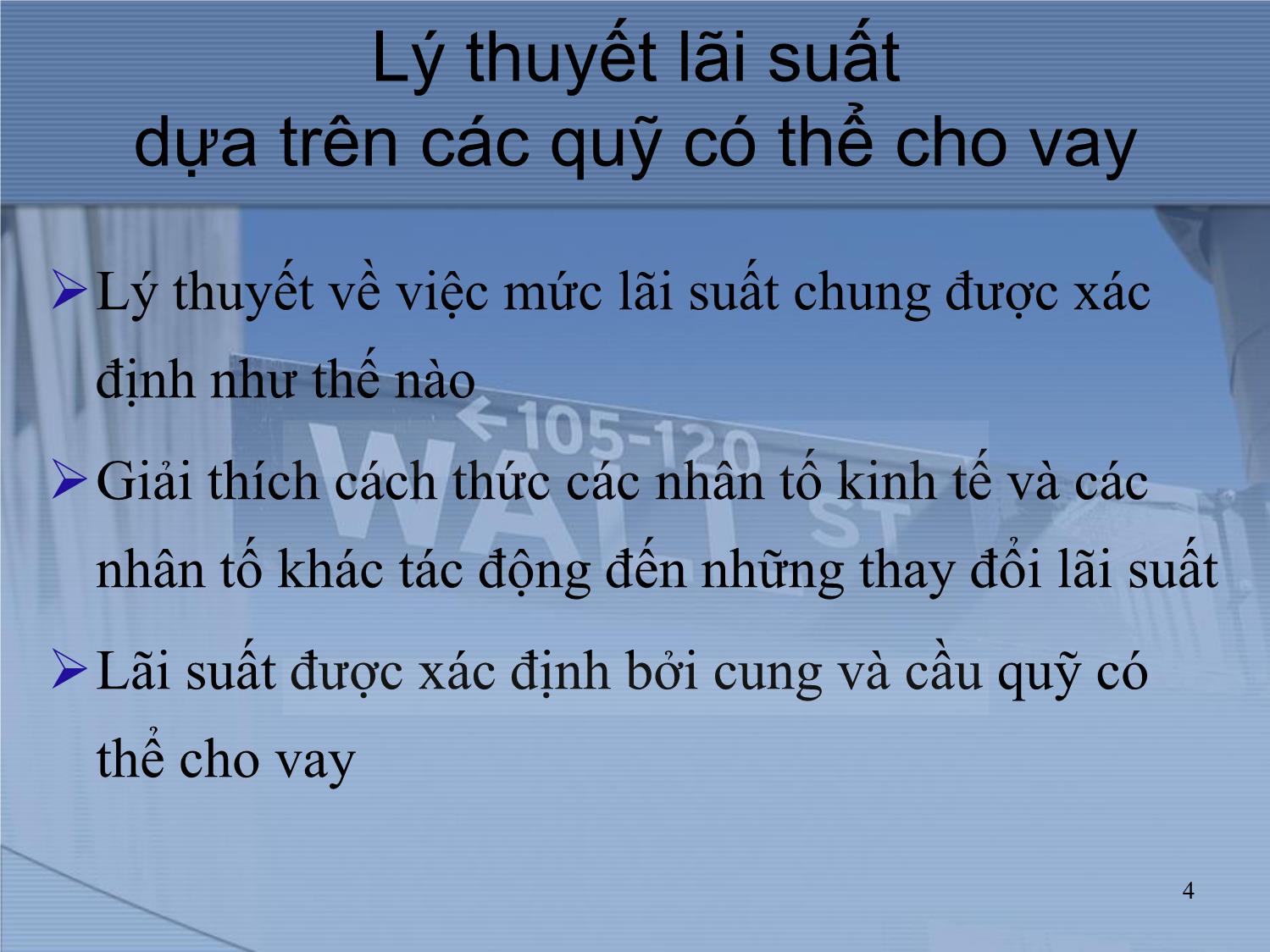 Bài giảng Thị trường tài chính và định chế tài chính - Chương 2: Lãi suất trang 4