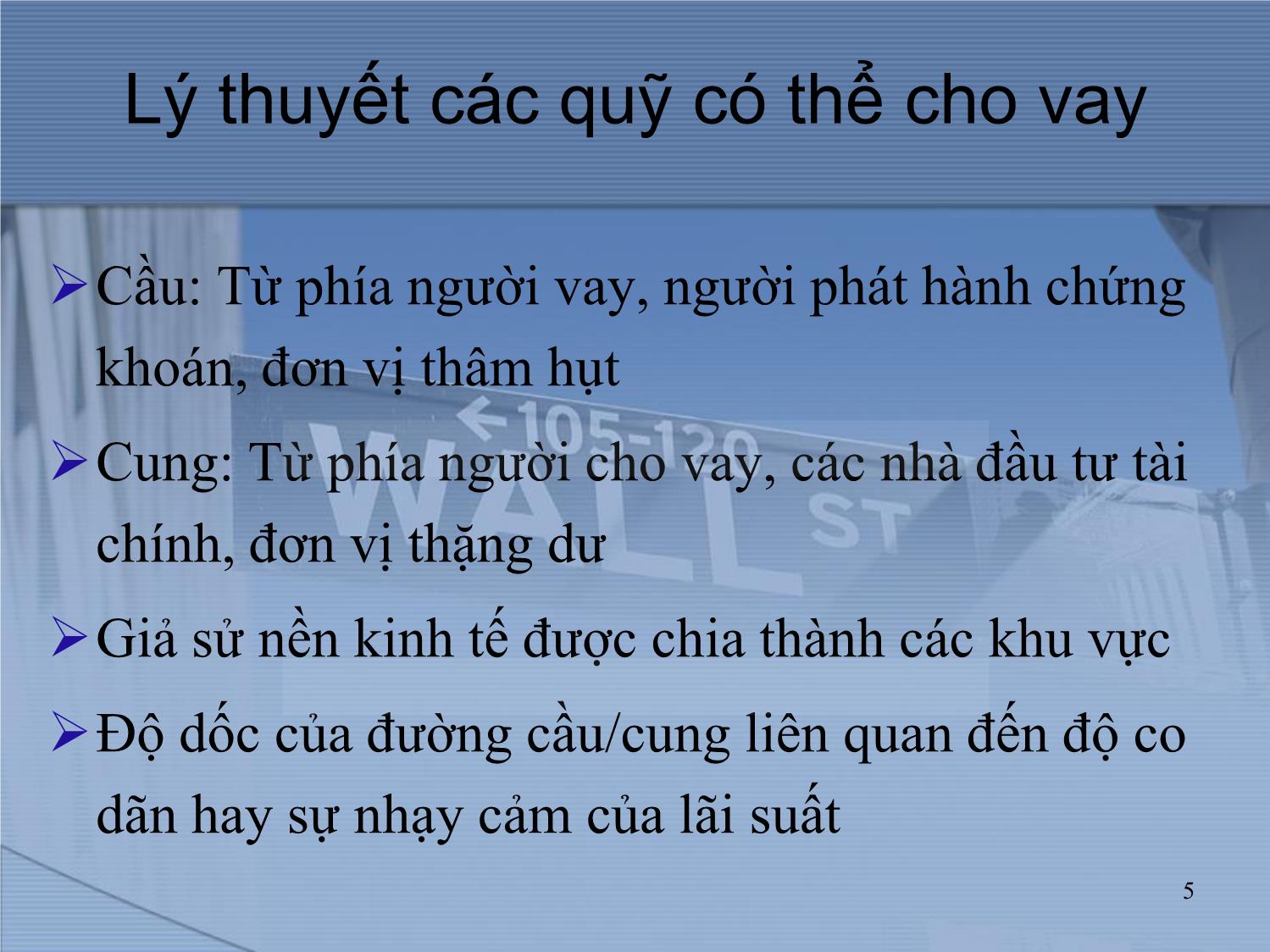 Bài giảng Thị trường tài chính và định chế tài chính - Chương 2: Lãi suất trang 5