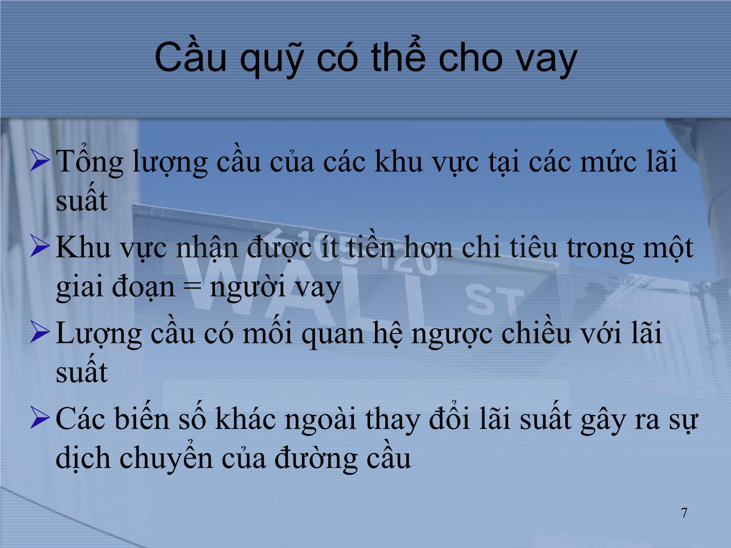 Bài giảng Thị trường tài chính và định chế tài chính - Chương 2: Lãi suất trang 7