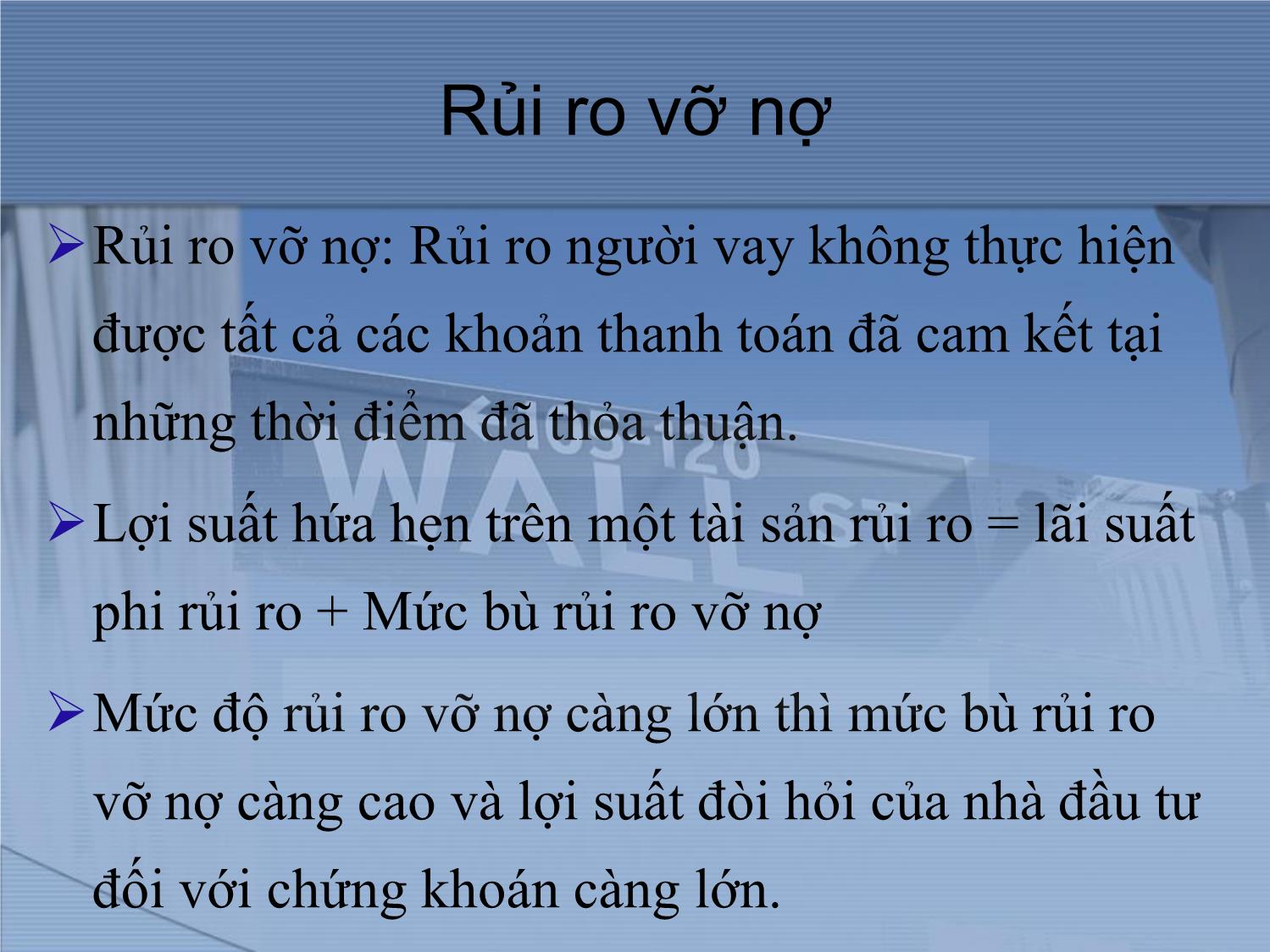 Bài giảng Thị trường tài chính và định chế tài chính - Chương 3: Cấu trúc của lãi suất trang 4