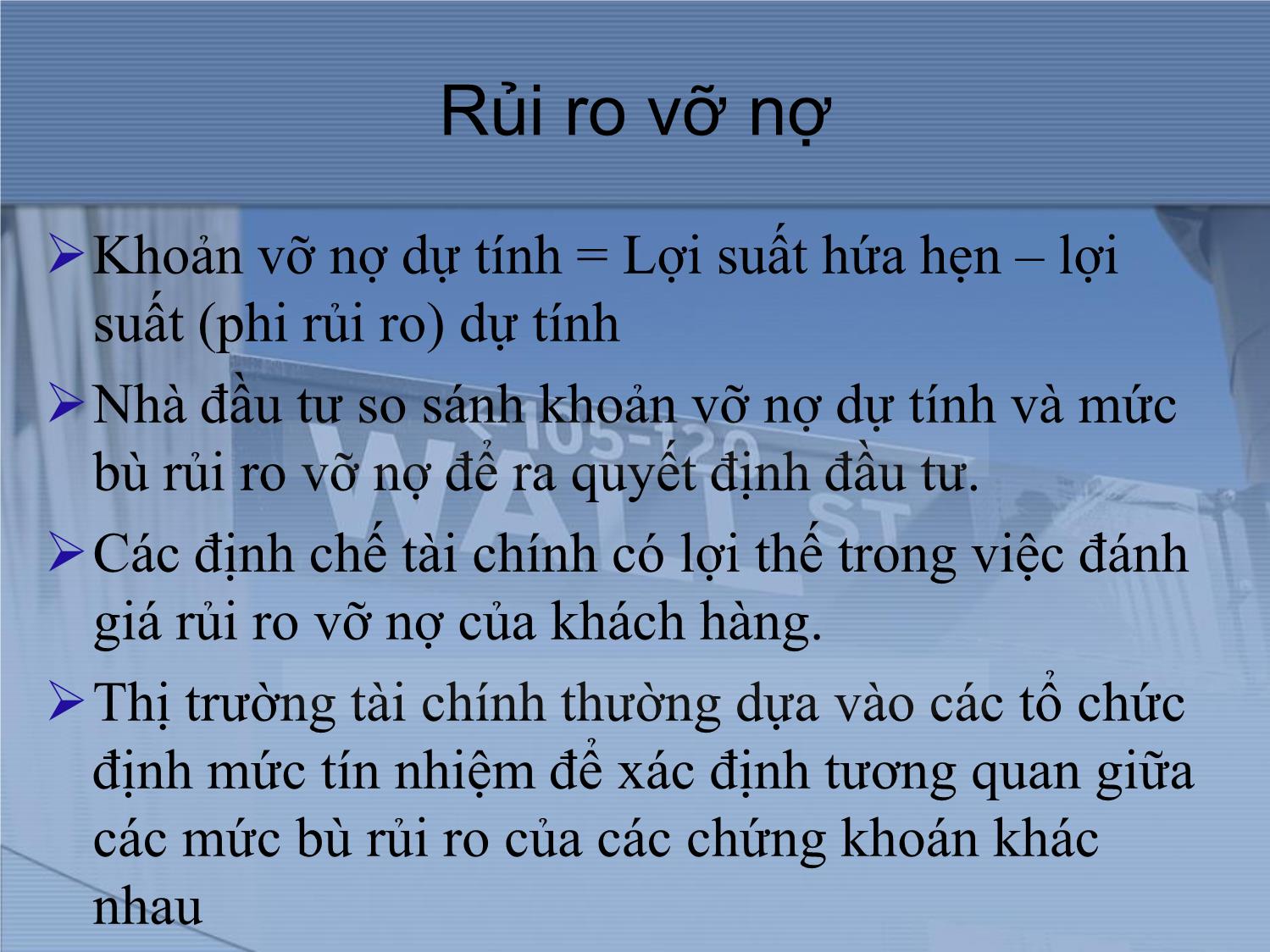 Bài giảng Thị trường tài chính và định chế tài chính - Chương 3: Cấu trúc của lãi suất trang 5