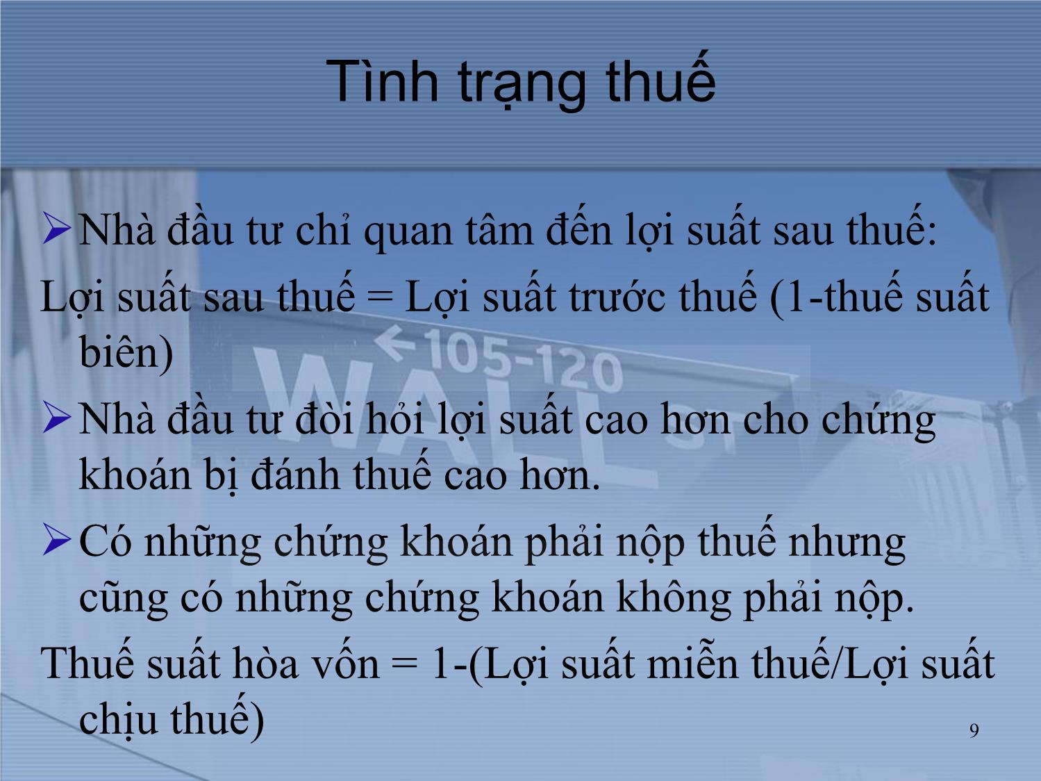 Bài giảng Thị trường tài chính và định chế tài chính - Chương 3: Cấu trúc của lãi suất trang 9