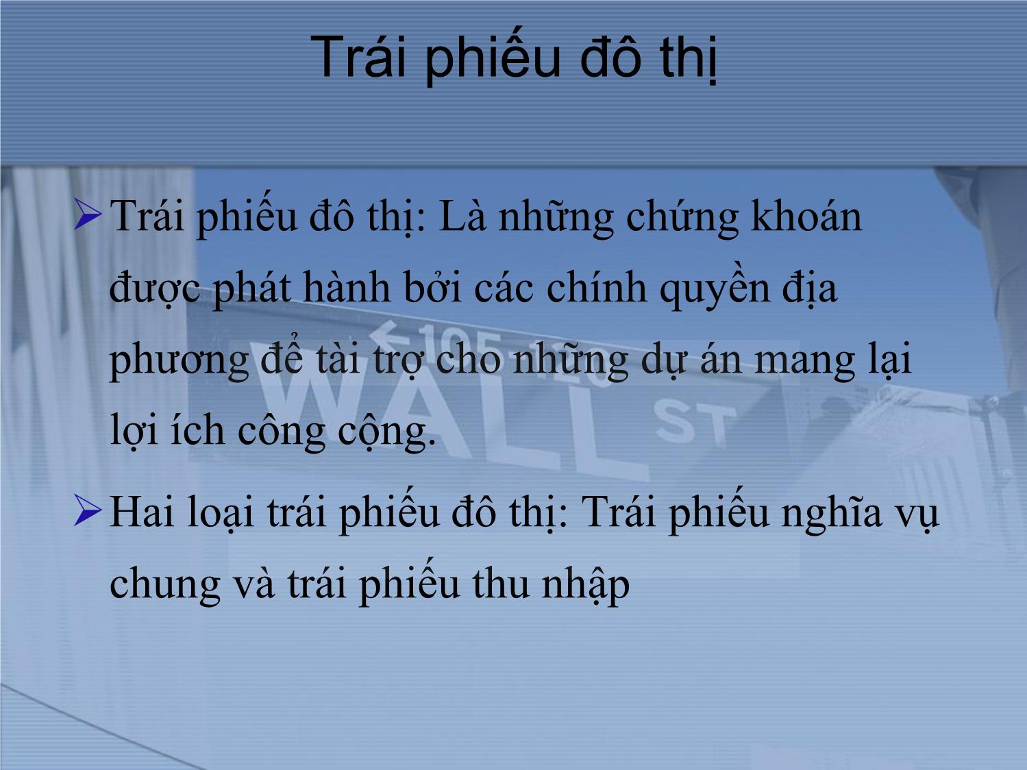 Bài giảng Thị trường tài chính và định chế tài chính - Chương 6: Thị trường trái phiếu trang 5