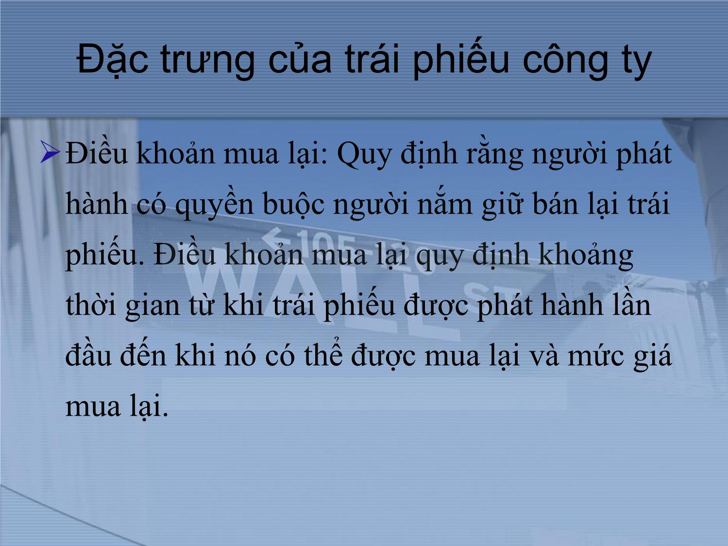 Bài giảng Thị trường tài chính và định chế tài chính - Chương 6: Thị trường trái phiếu trang 9