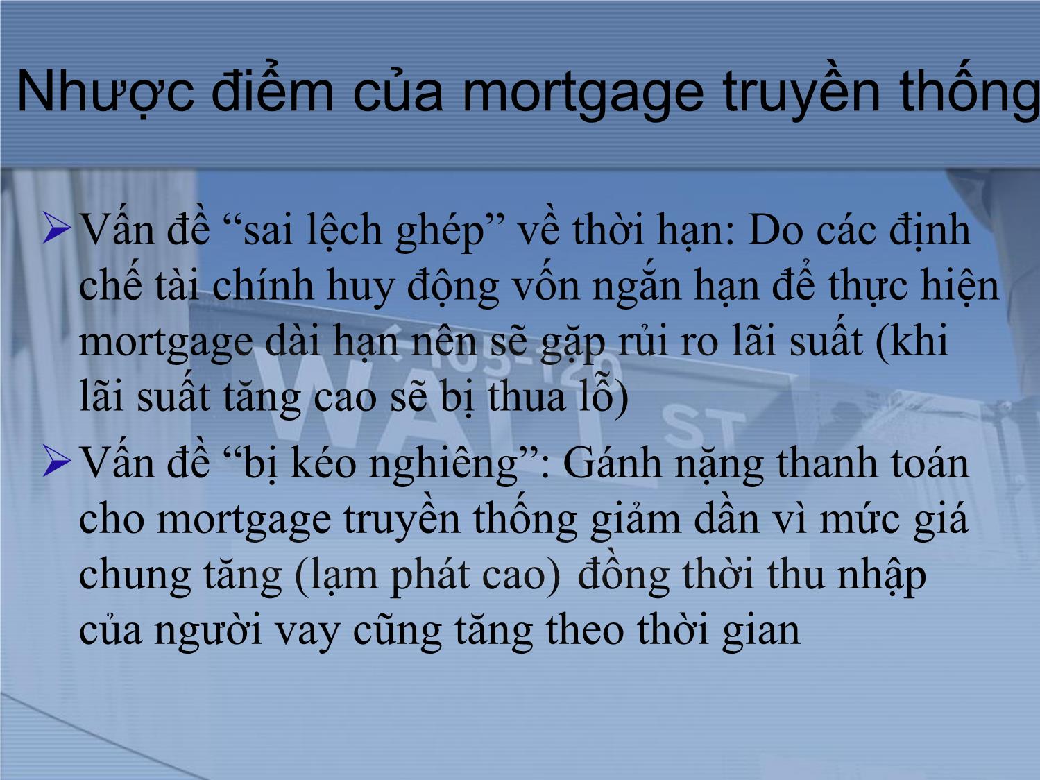 Bài giảng Thị trường tài chính và định chế tài chính - Chương 7: Thị trường khoản vay thế chấp bất động sản trang 5