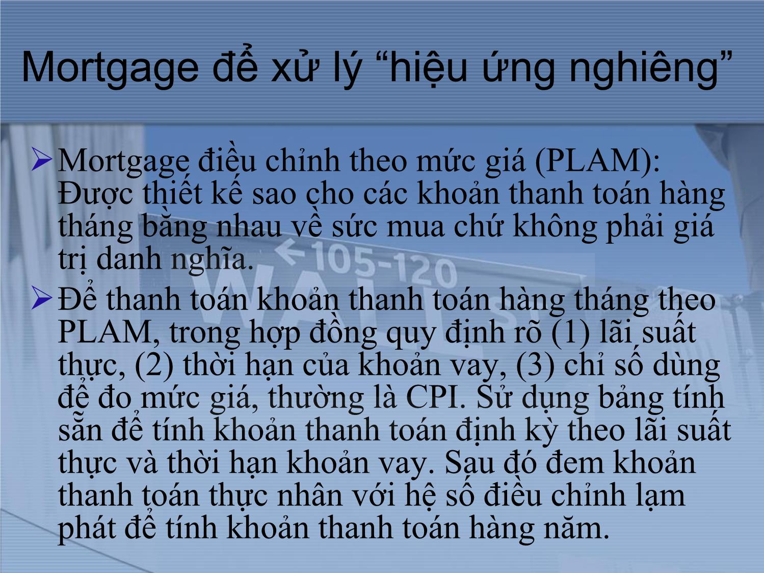 Bài giảng Thị trường tài chính và định chế tài chính - Chương 7: Thị trường khoản vay thế chấp bất động sản trang 8