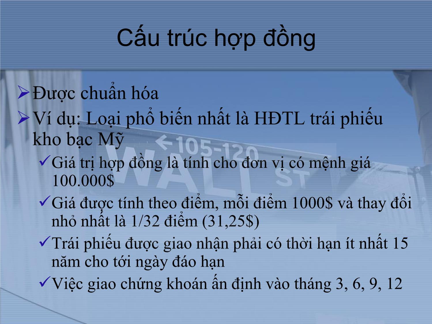 Bài giảng Thị trường tài chính và định chế tài chính - Chương 9: Thị trường hợp đồng kỳ hạn và hợp đồng tương lai tài chính trang 8