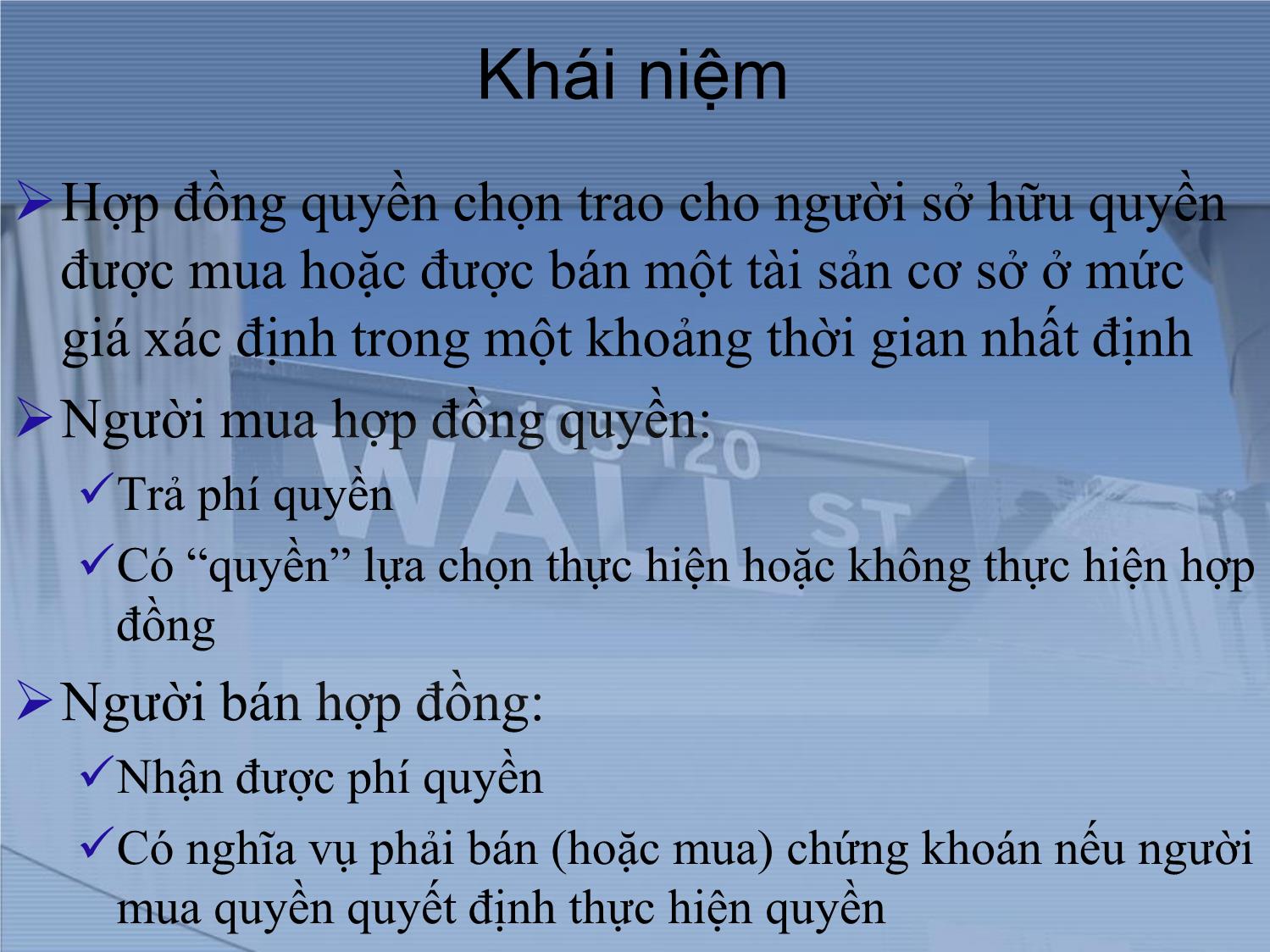 Bài giảng Thị trường tài chính và định chế tài chính - Chương 10: Thị trường quyền chọn trang 2