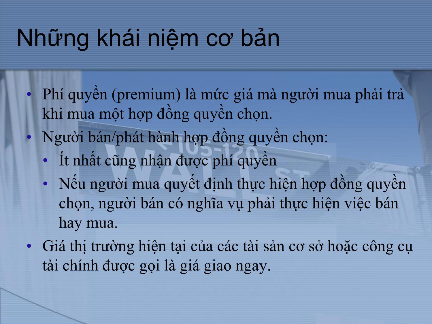 Bài giảng Thị trường tài chính và định chế tài chính - Chương 10: Thị trường quyền chọn trang 5