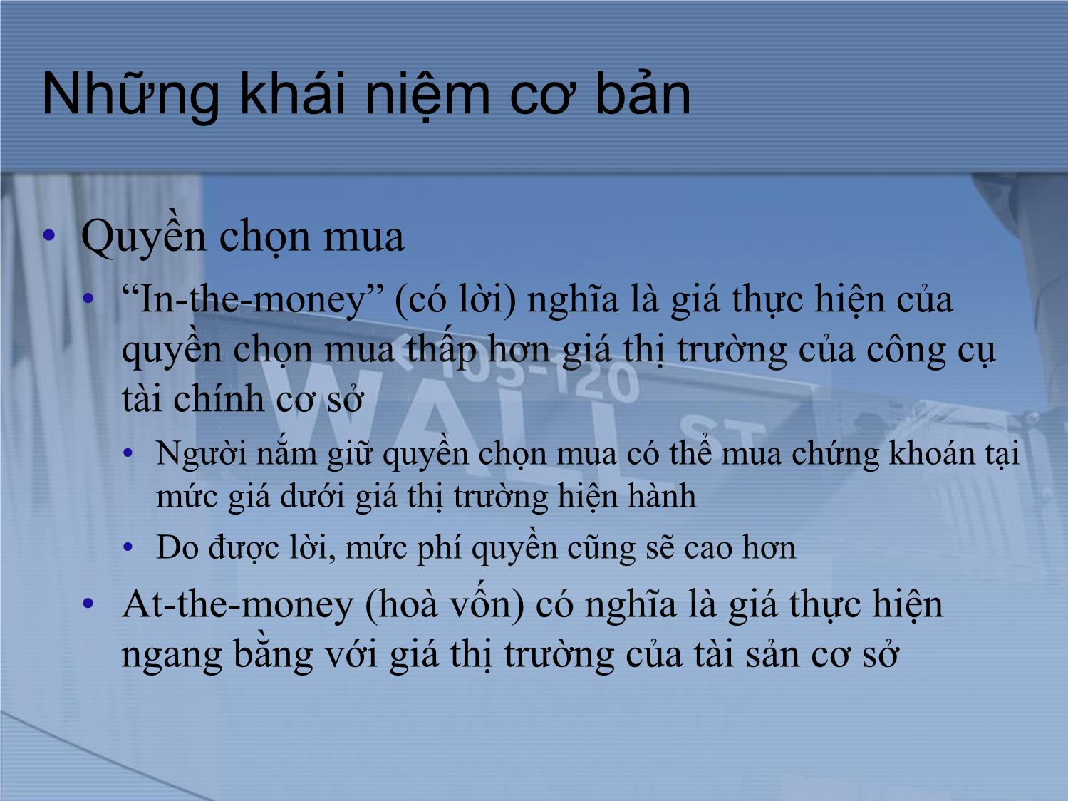 Bài giảng Thị trường tài chính và định chế tài chính - Chương 10: Thị trường quyền chọn trang 6