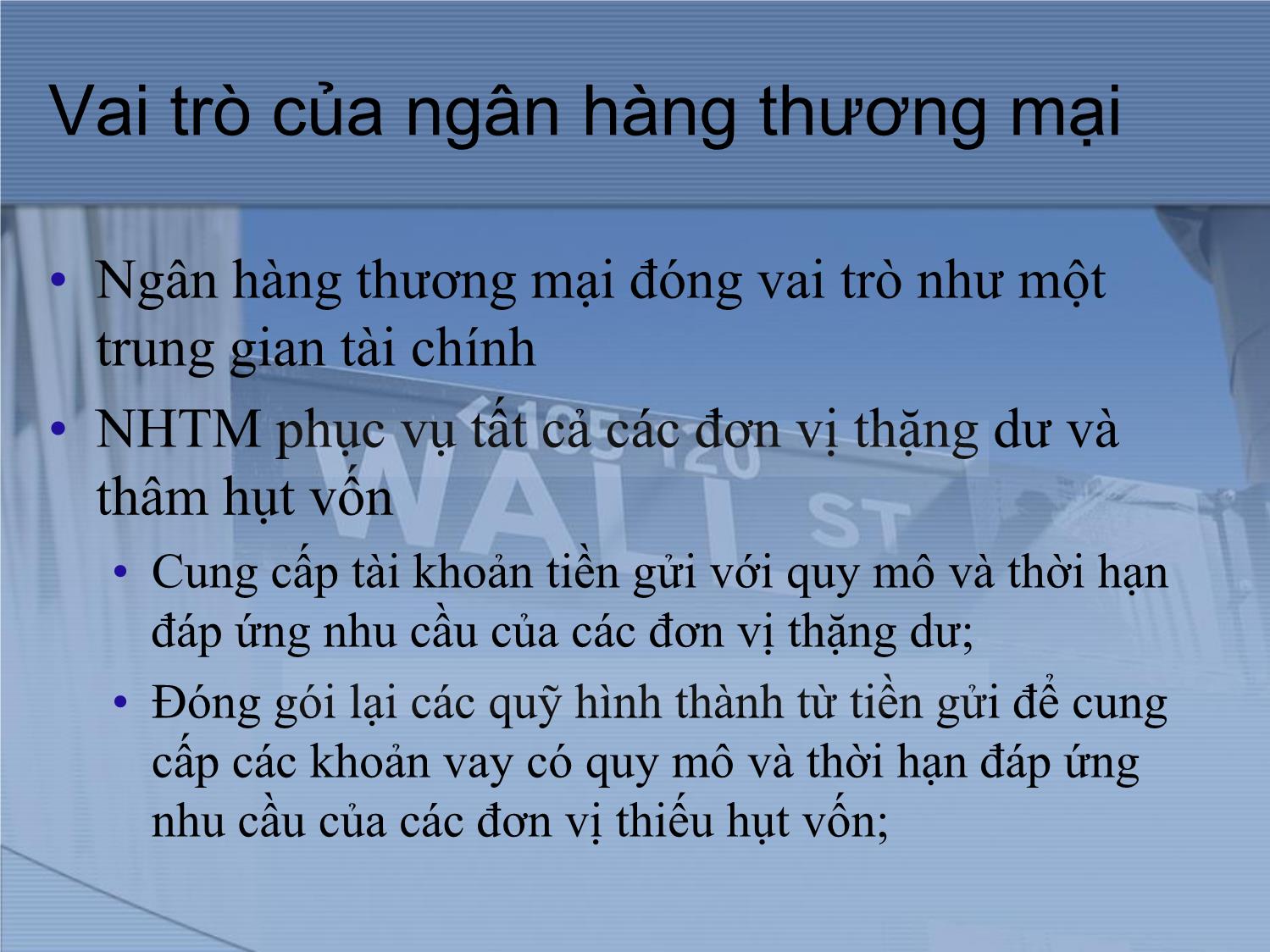 Bài giảng Thị trường tài chính và định chế tài chính - Chương 14: Ngân hàng thương mại trang 2