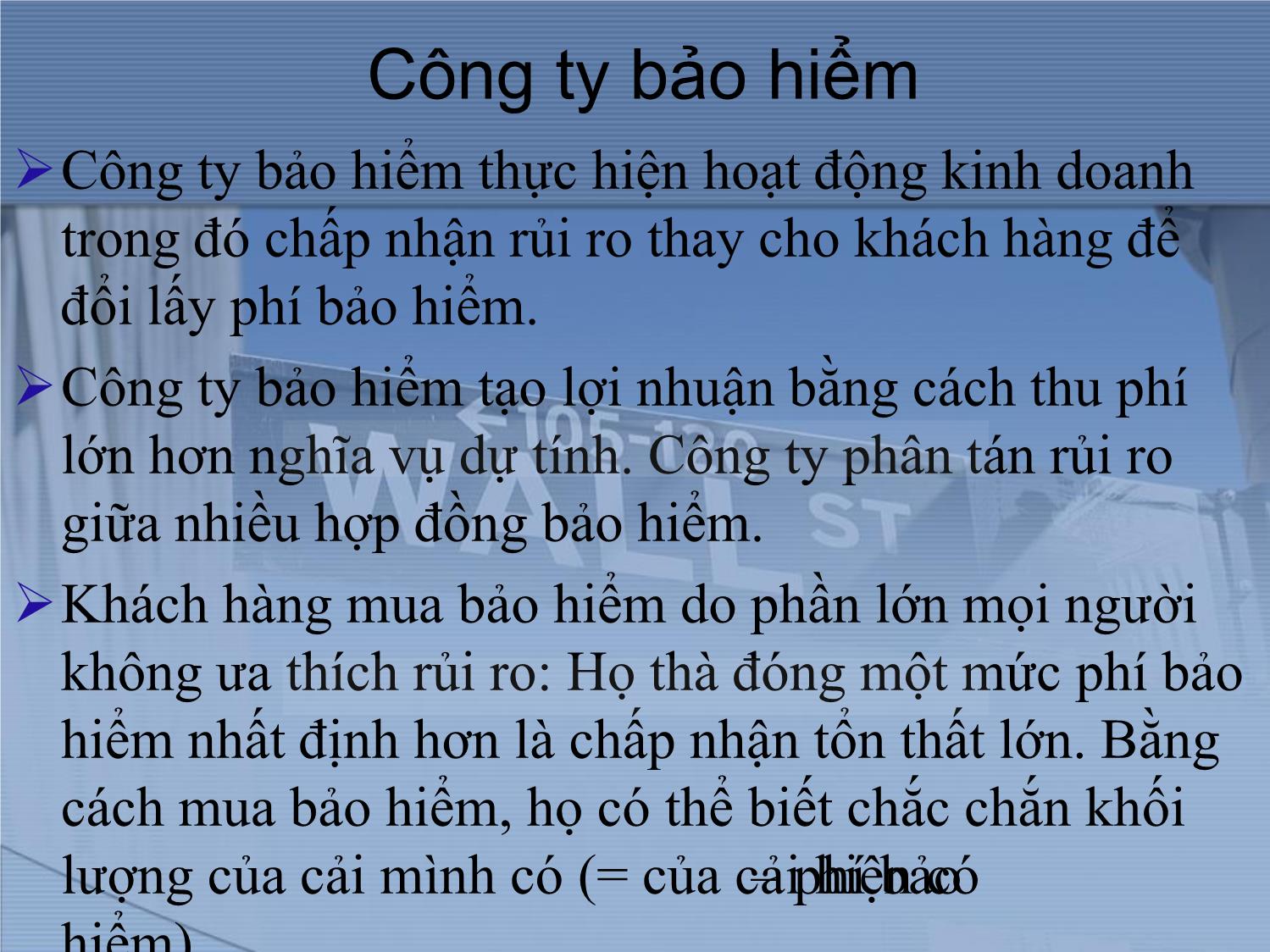 Bài giảng Thị trường tài chính và định chế tài chính - Chương 17: Công ty bảo hiểm trang 7