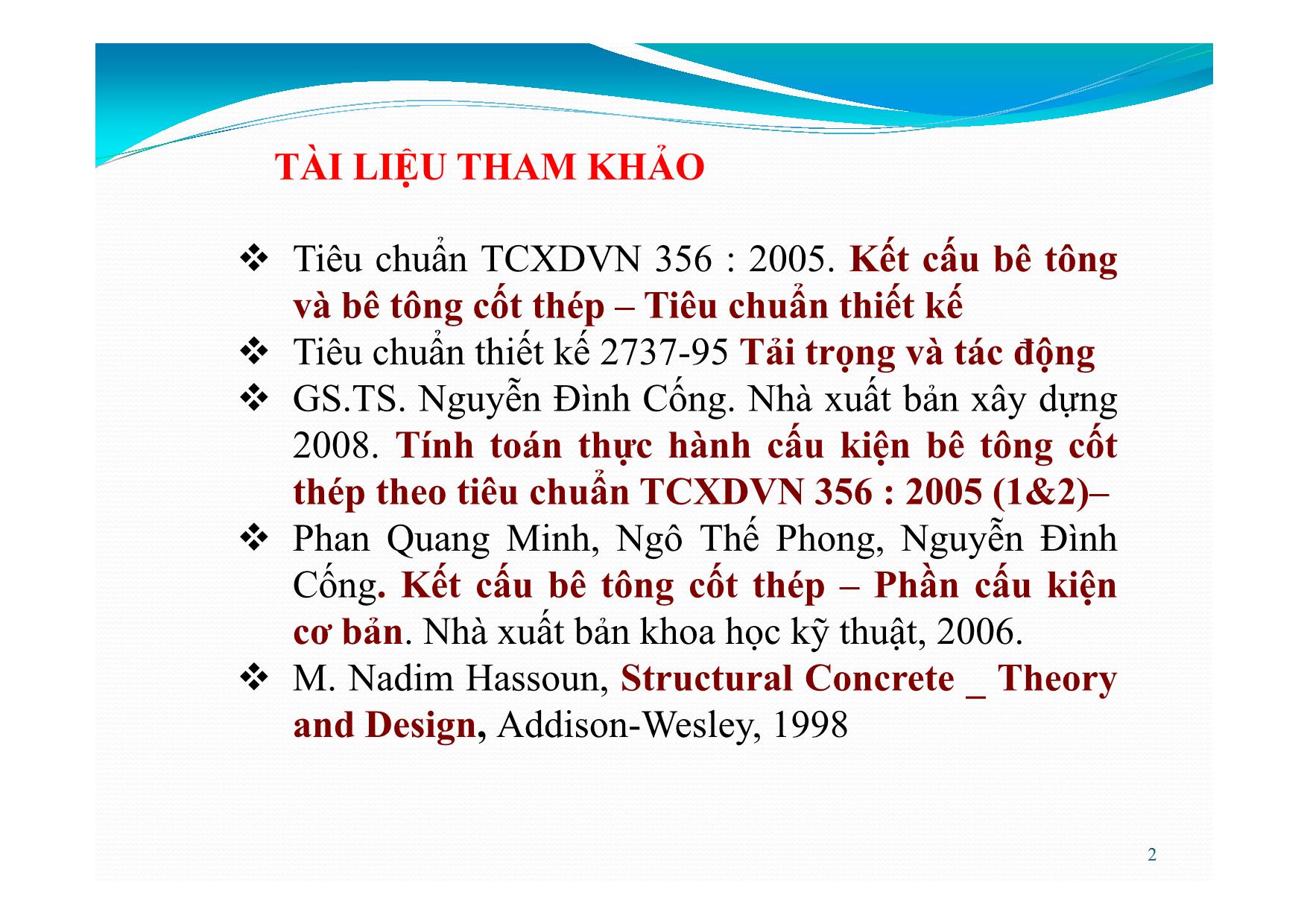 Bài giảng Bê tông cốt thép - Chương 1: Khái niệm chung trang 2