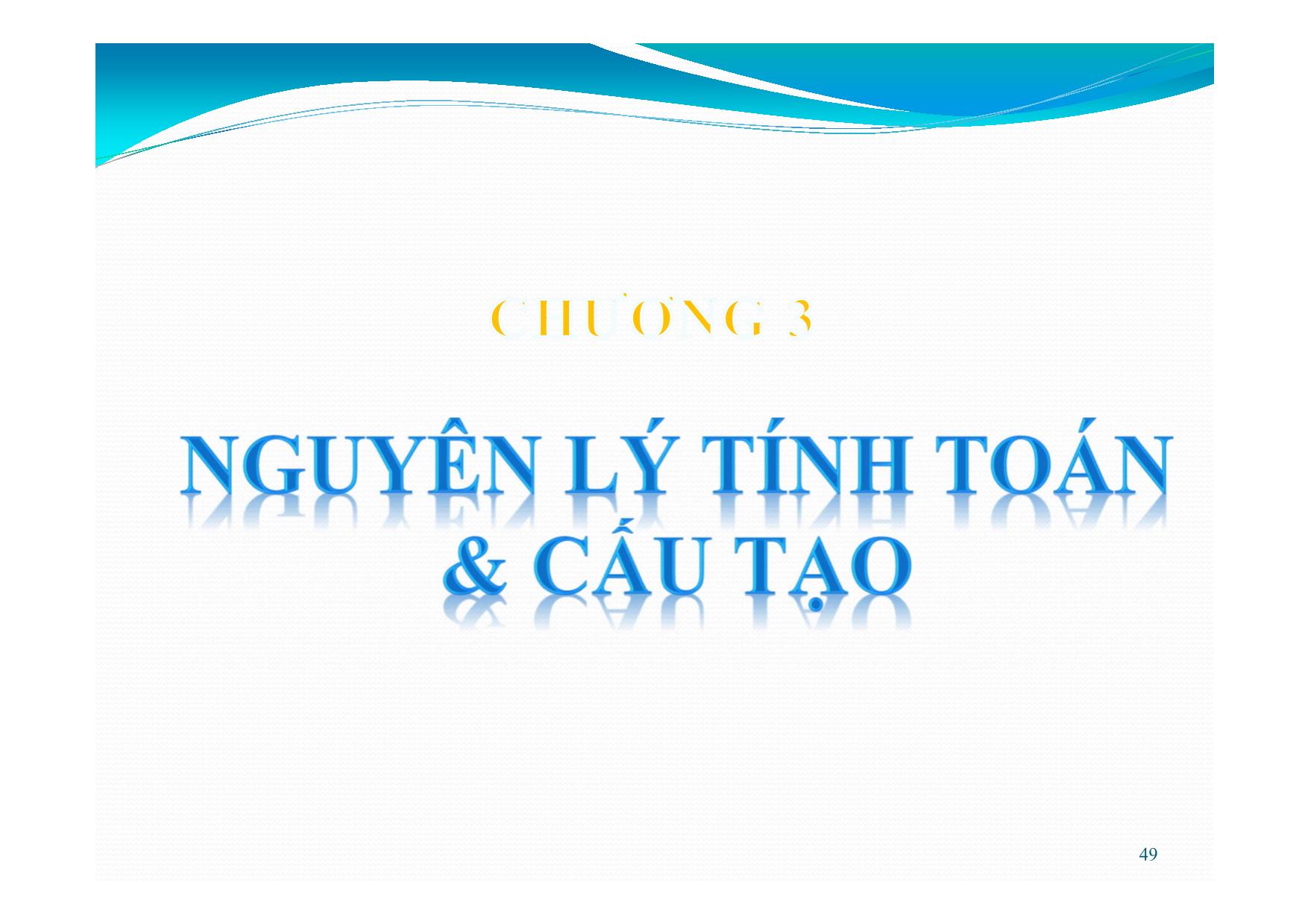 Bài giảng Bê tông cốt thép - Chương 3: Nguyên lý tính toán cấu tạo trang 1