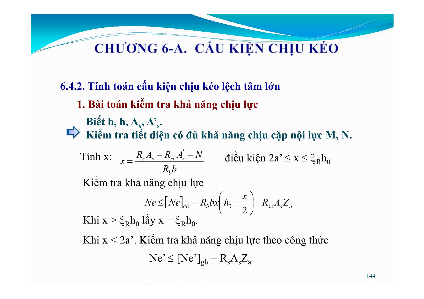 Bài giảng Bê tông cốt thép - Chương 6: Cấu kiện chịu kéo và chịu xoắn trang 10