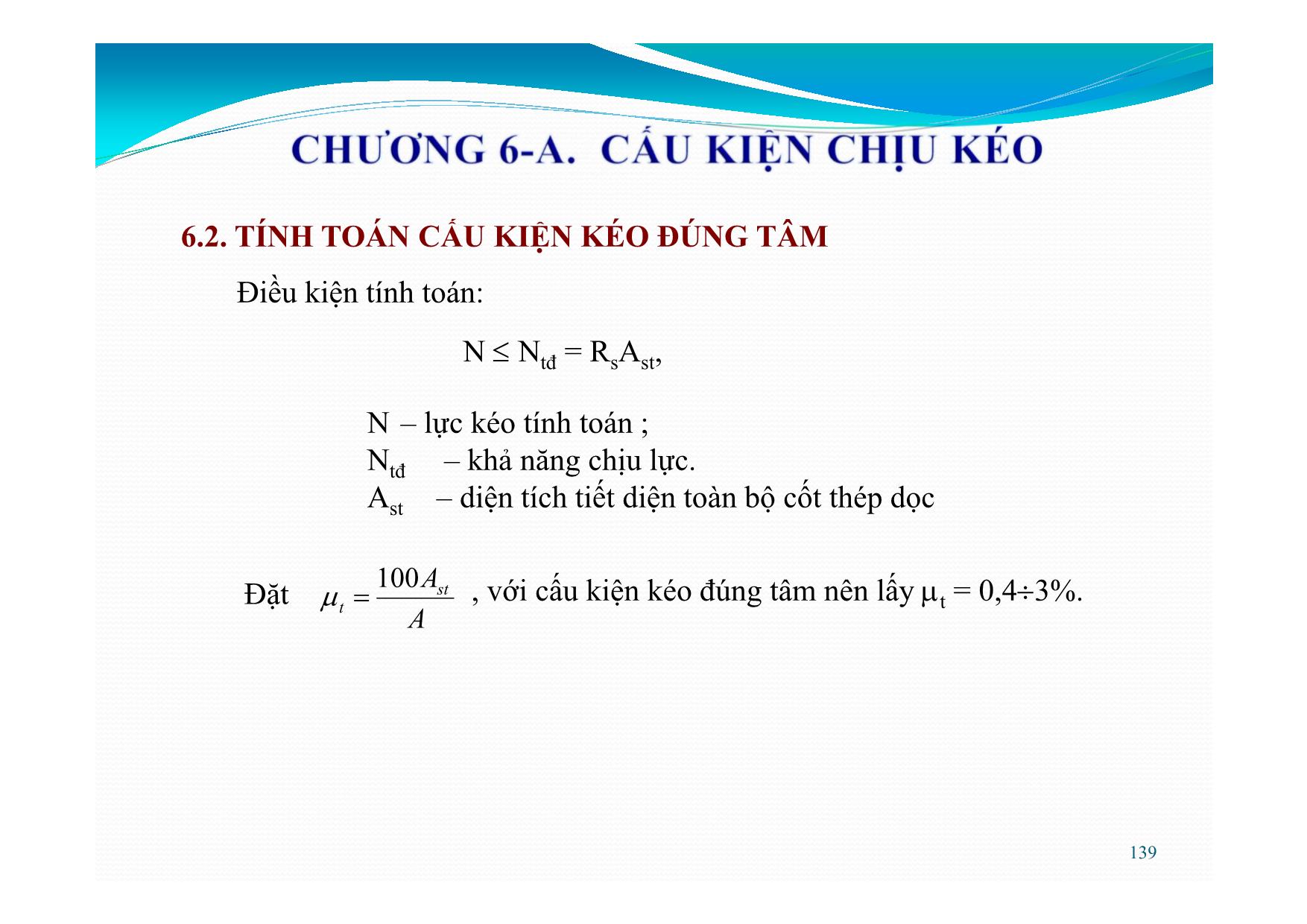 Bài giảng Bê tông cốt thép - Chương 6: Cấu kiện chịu kéo và chịu xoắn trang 5