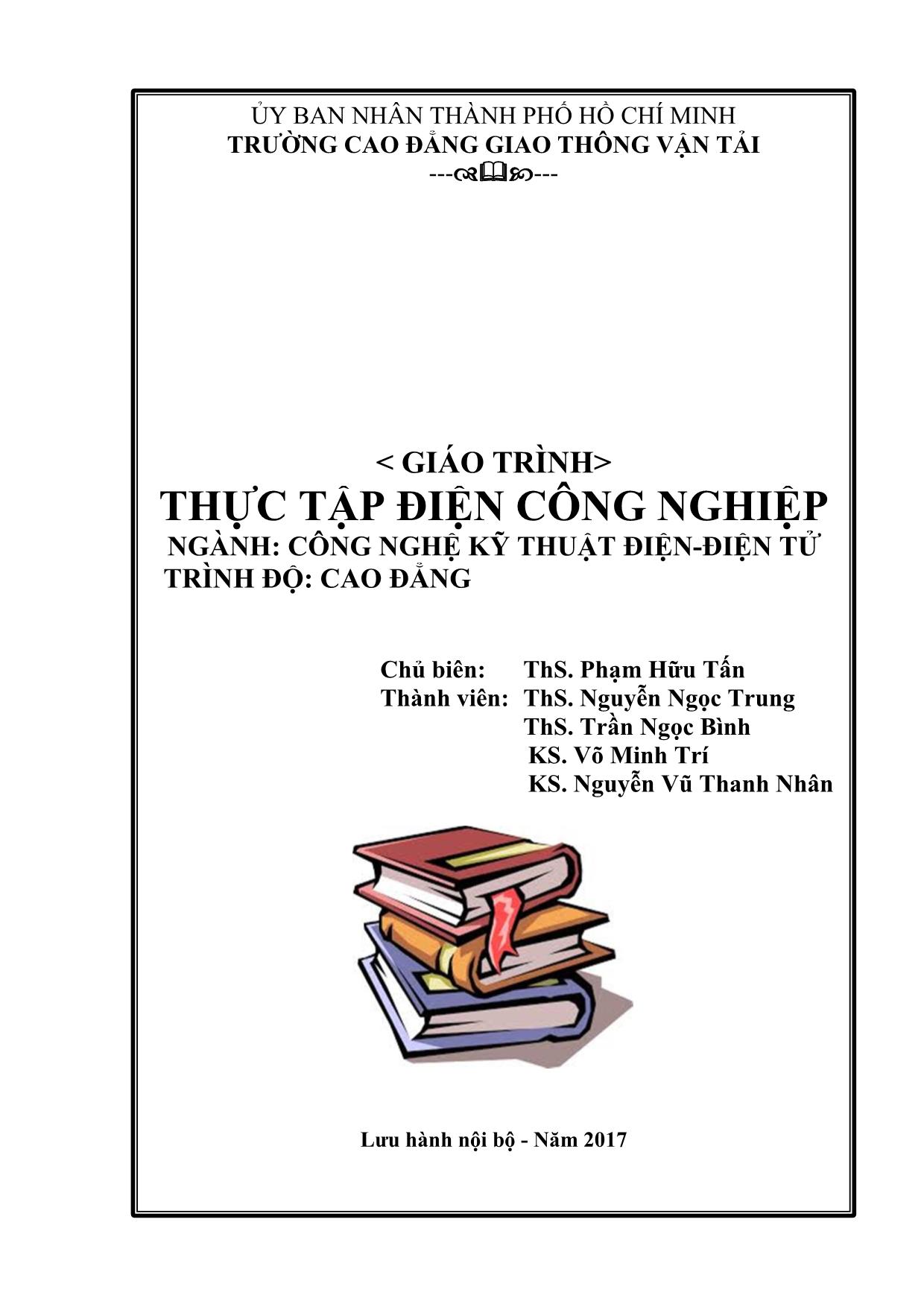 Giáo trình Công nghệ kỹ thuật điện. Điện tử - Thực tập điện công nghiệp (Phần 1) trang 2