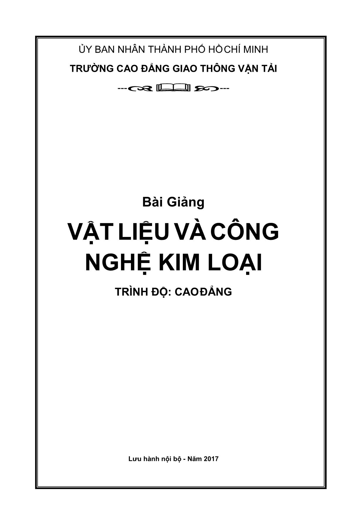 Giáo trình Vật liệu và công nghệ kim loại trang 1