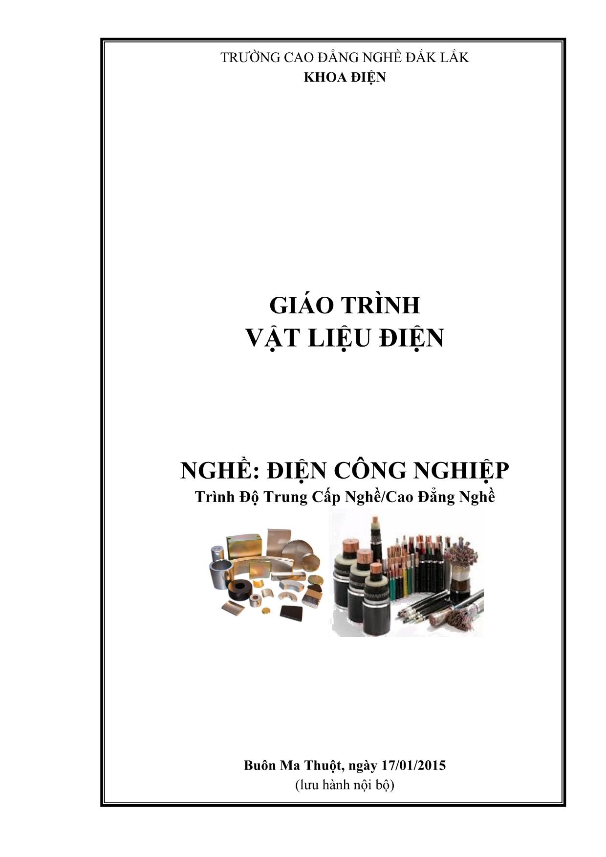 Giáo trình Điện công nghiệp - Vật liệu điện trang 1